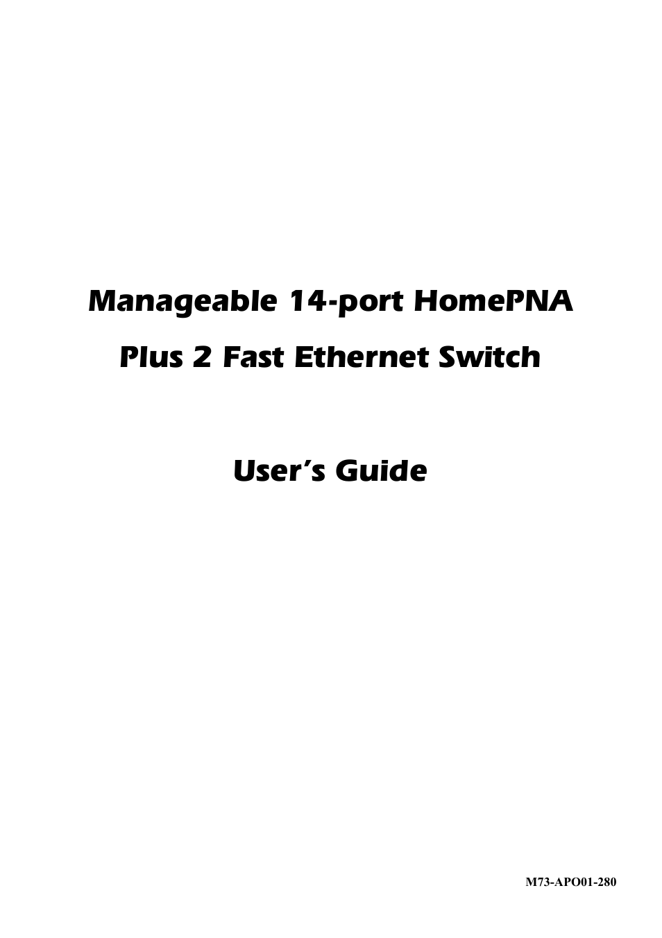 Manageable 14-port HomePNA Plus 2 Fast Ethernet Switch (Page 1)