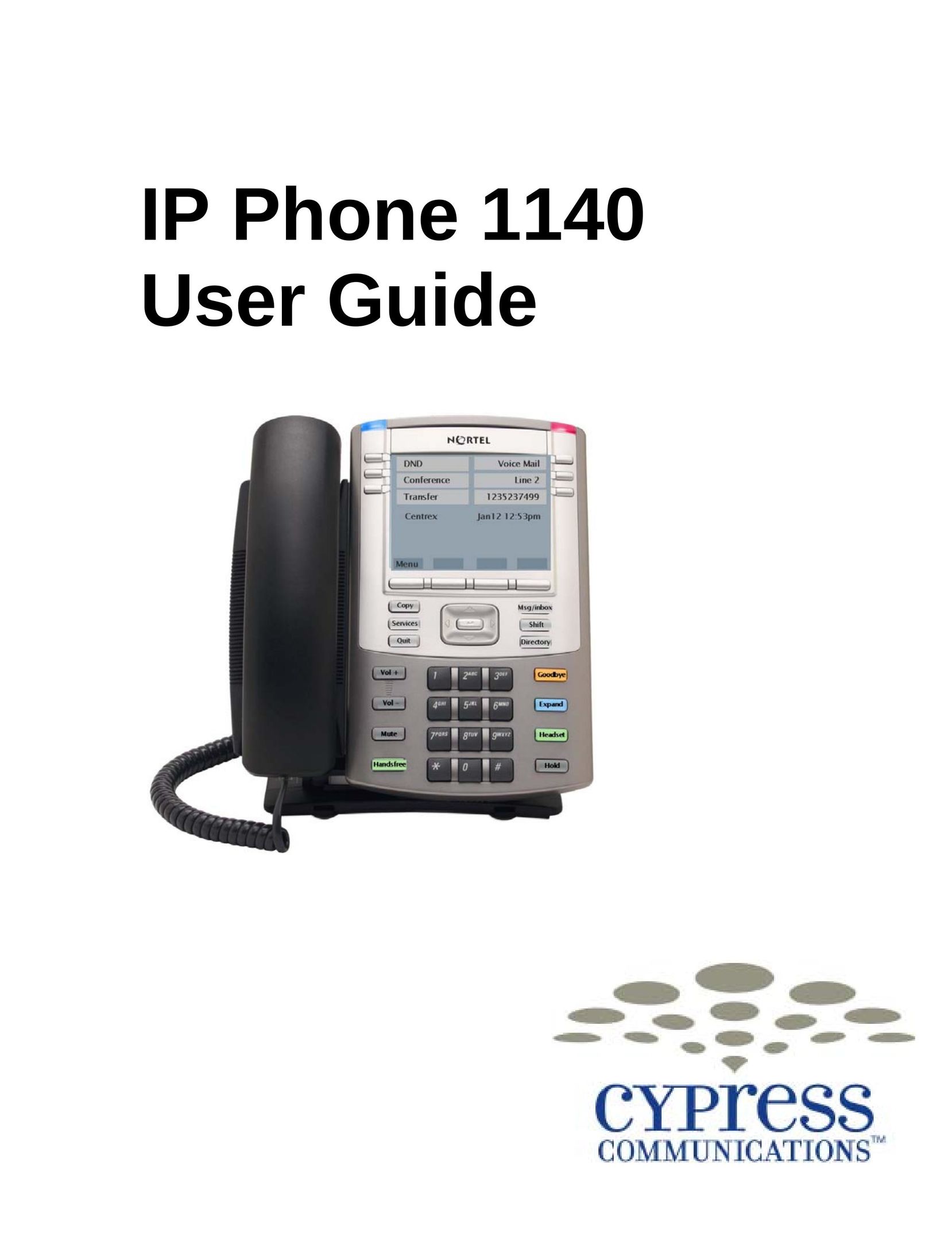 Cypress 1140 IP Phone User Manual (Page 1)