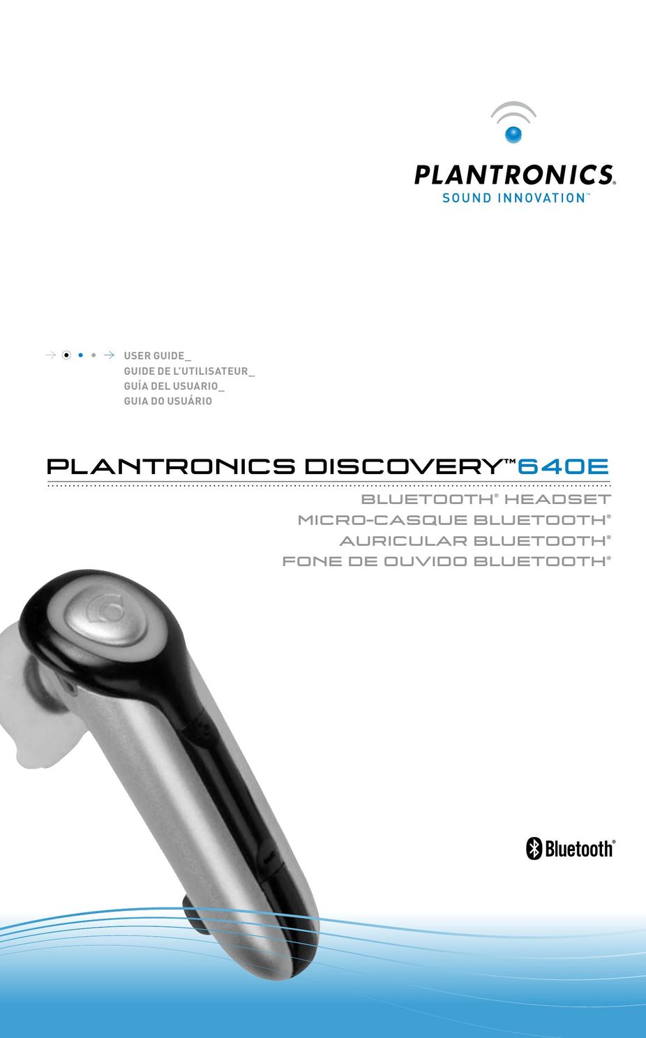 Plantronics 640E Bluetooth Headset User Manual (Page 1)