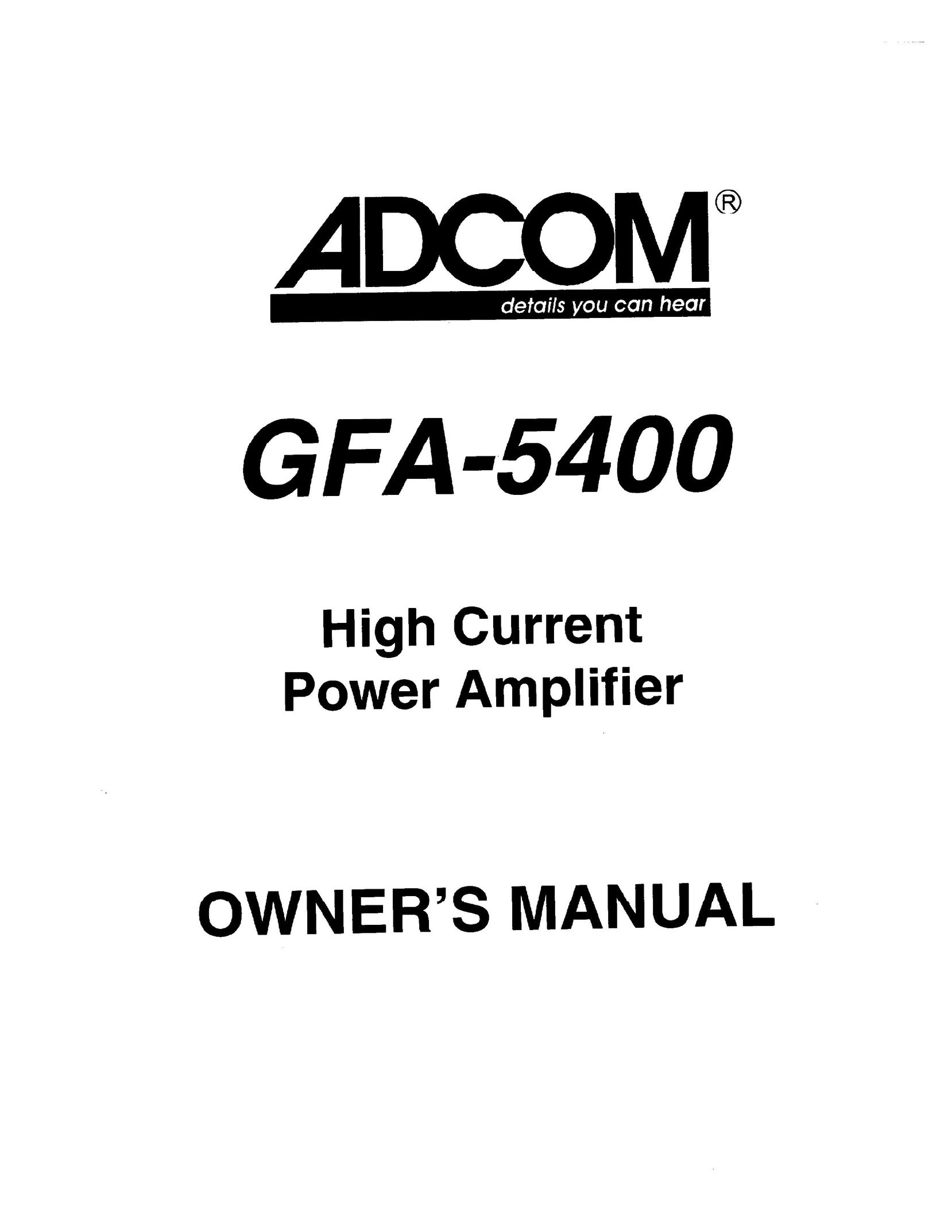 Adcom GFA-5400 Stereo Amplifier User Manual (Page 1)