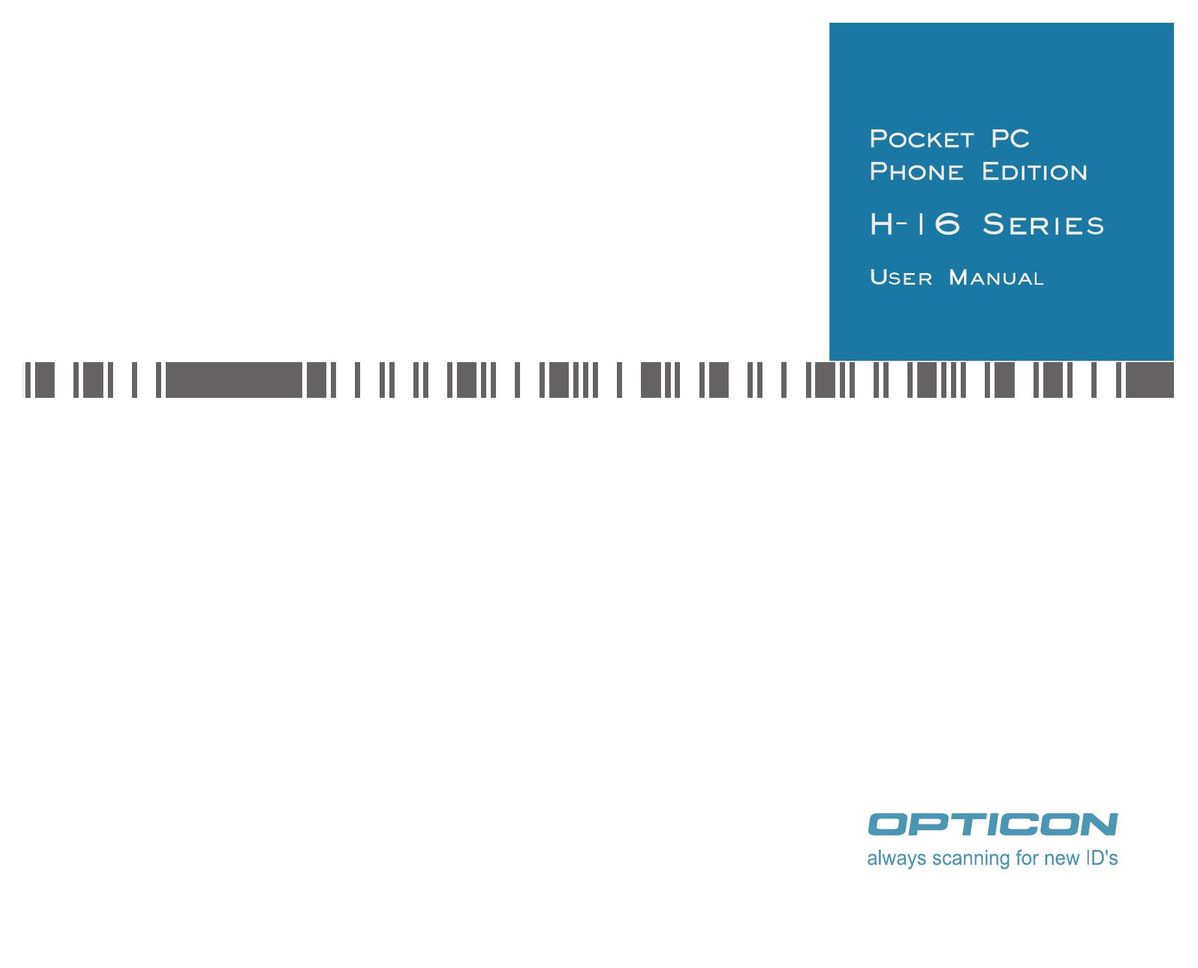 Opticon H-16 PDAs & Smartphones User Manual (Page 1)