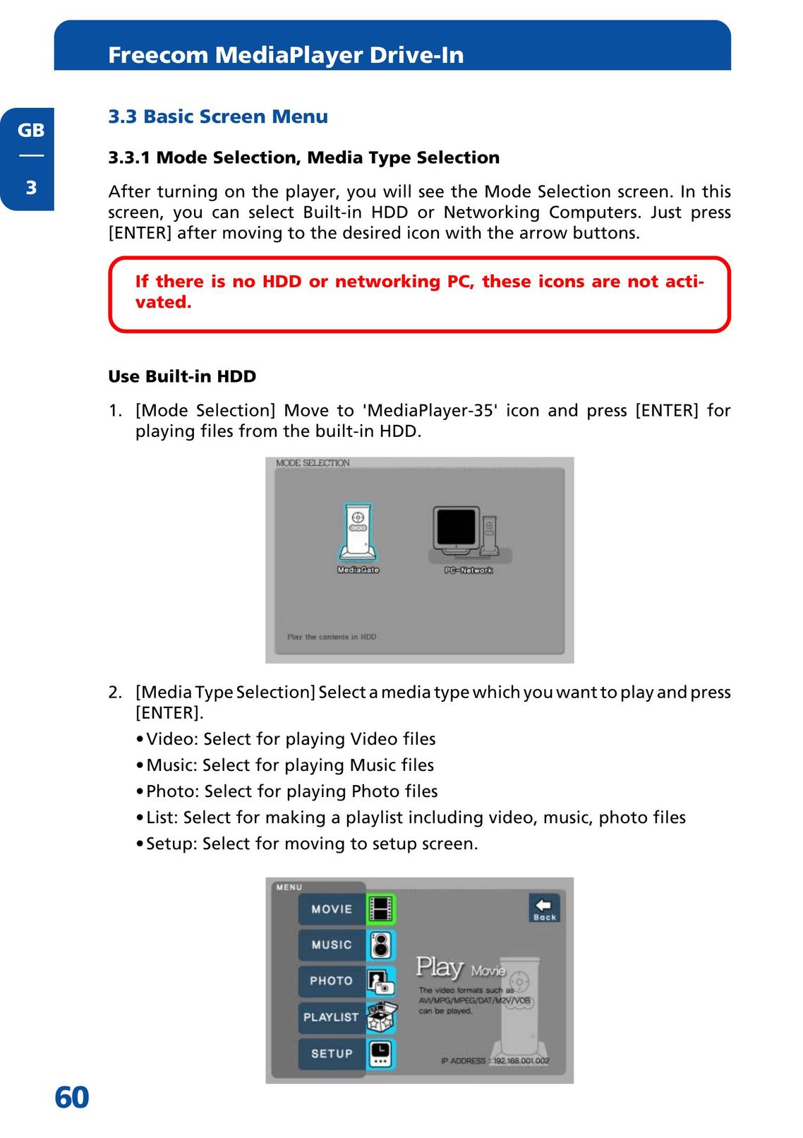 Freecom Technologies MediaPlayer Drive-In Kit Portable Multimedia Player User Manual (Page 60)