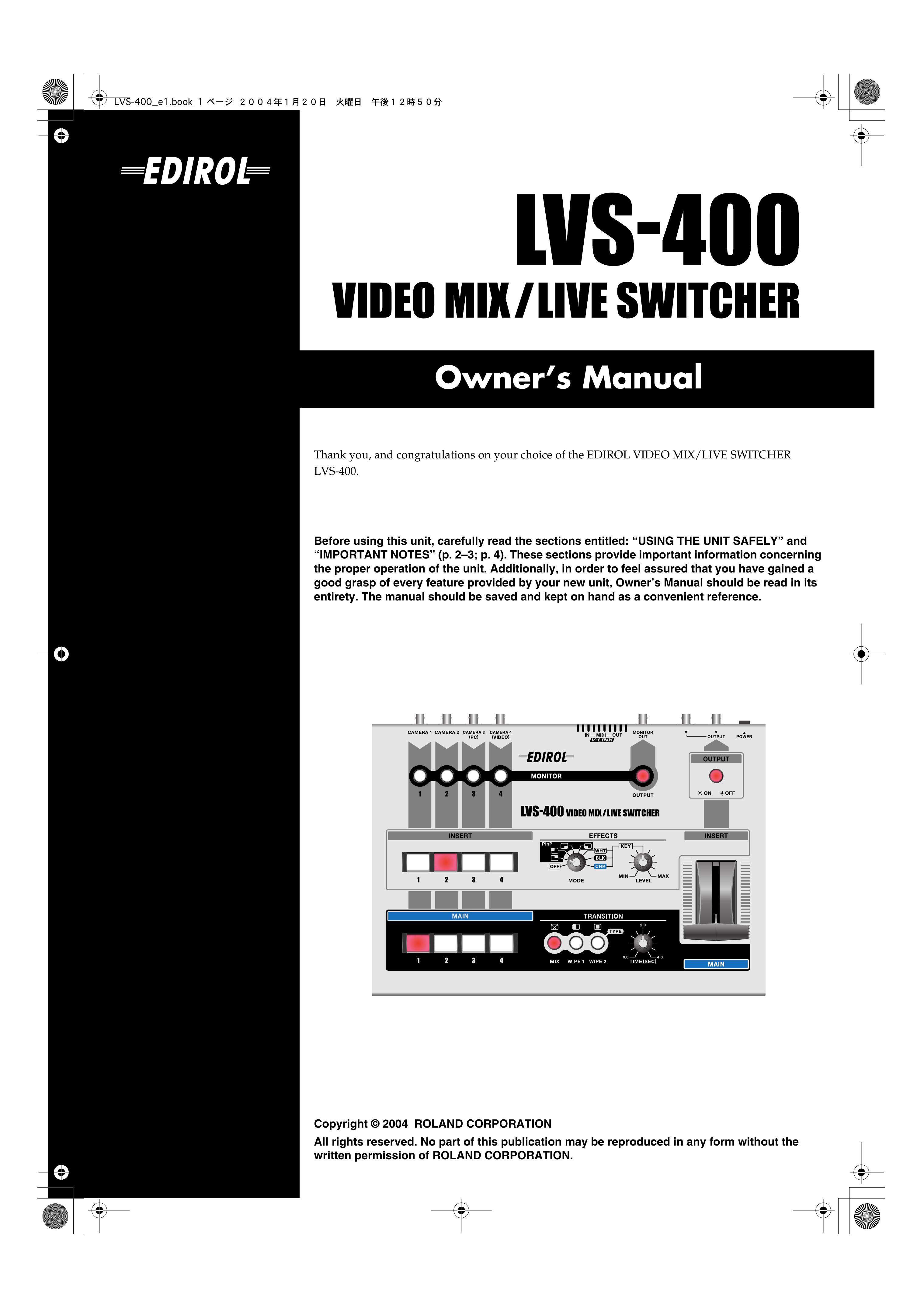 Edirol LVS-400 Musical Instrument User Manual (Page 1)