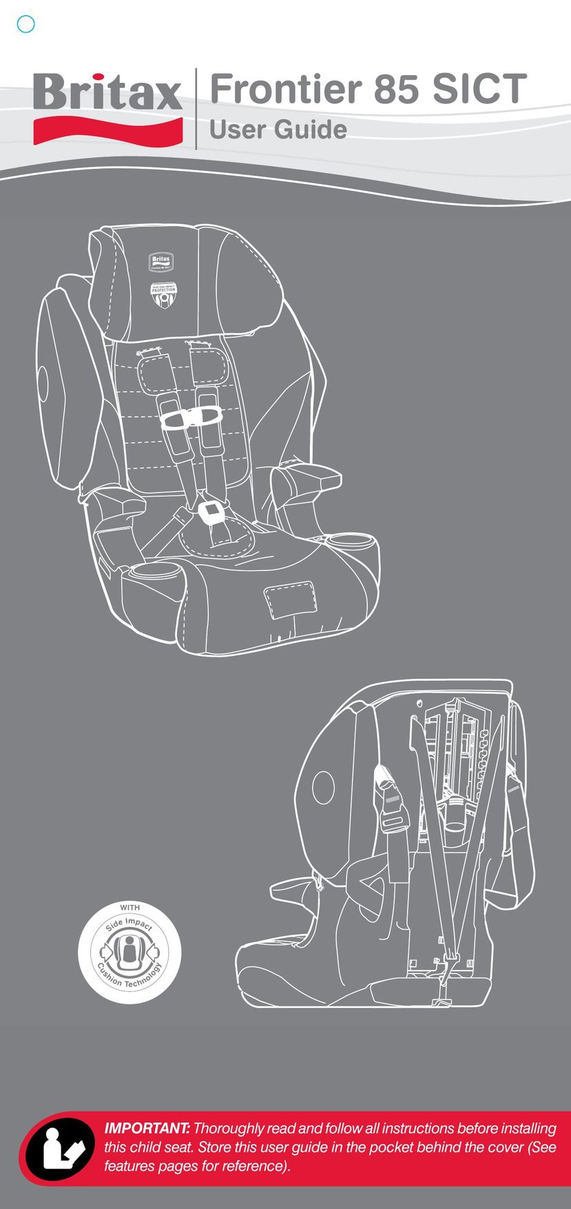 Britax 85 SICT Car Seat User Manual