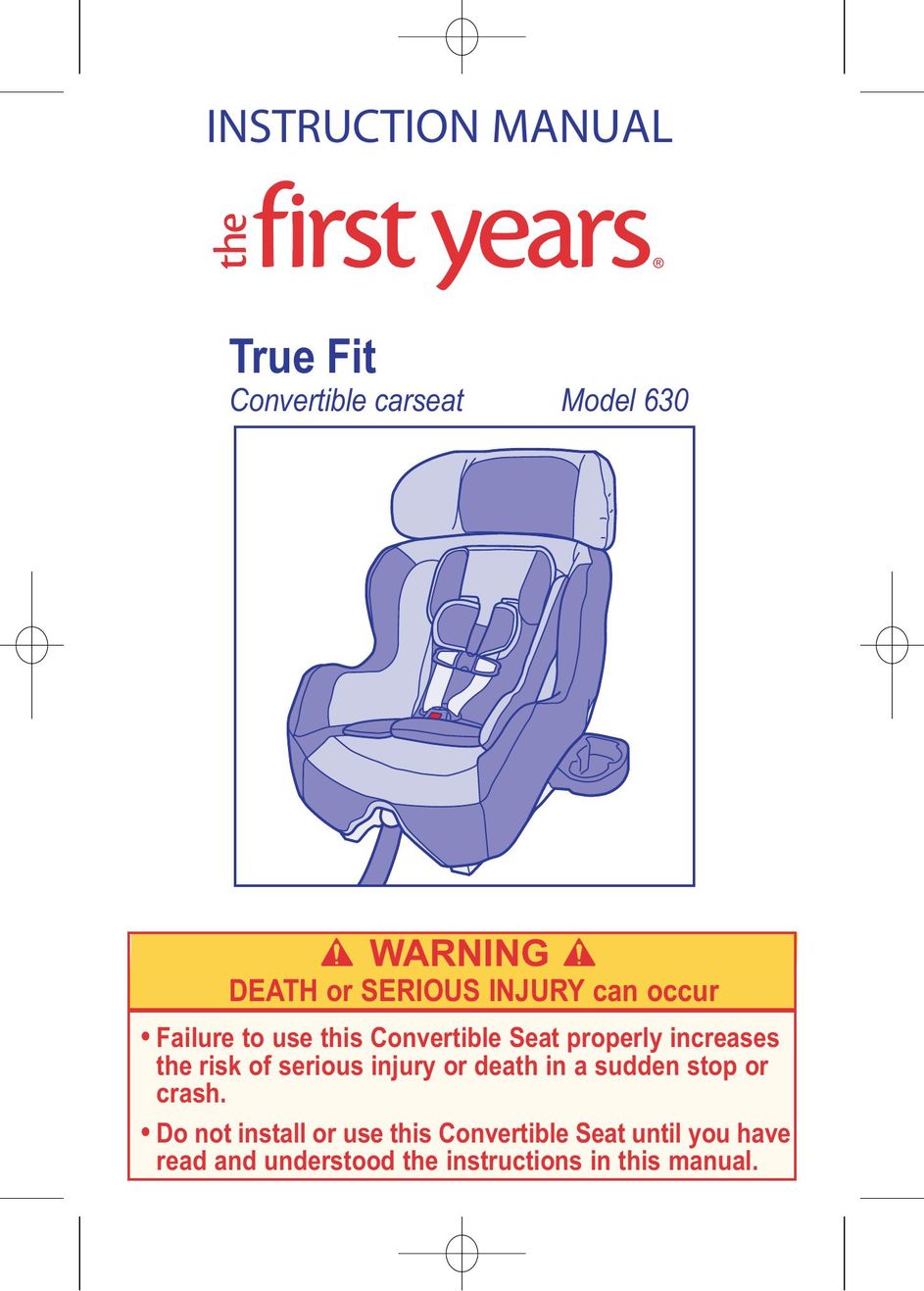 The First Years 630 Car Seat User Manual