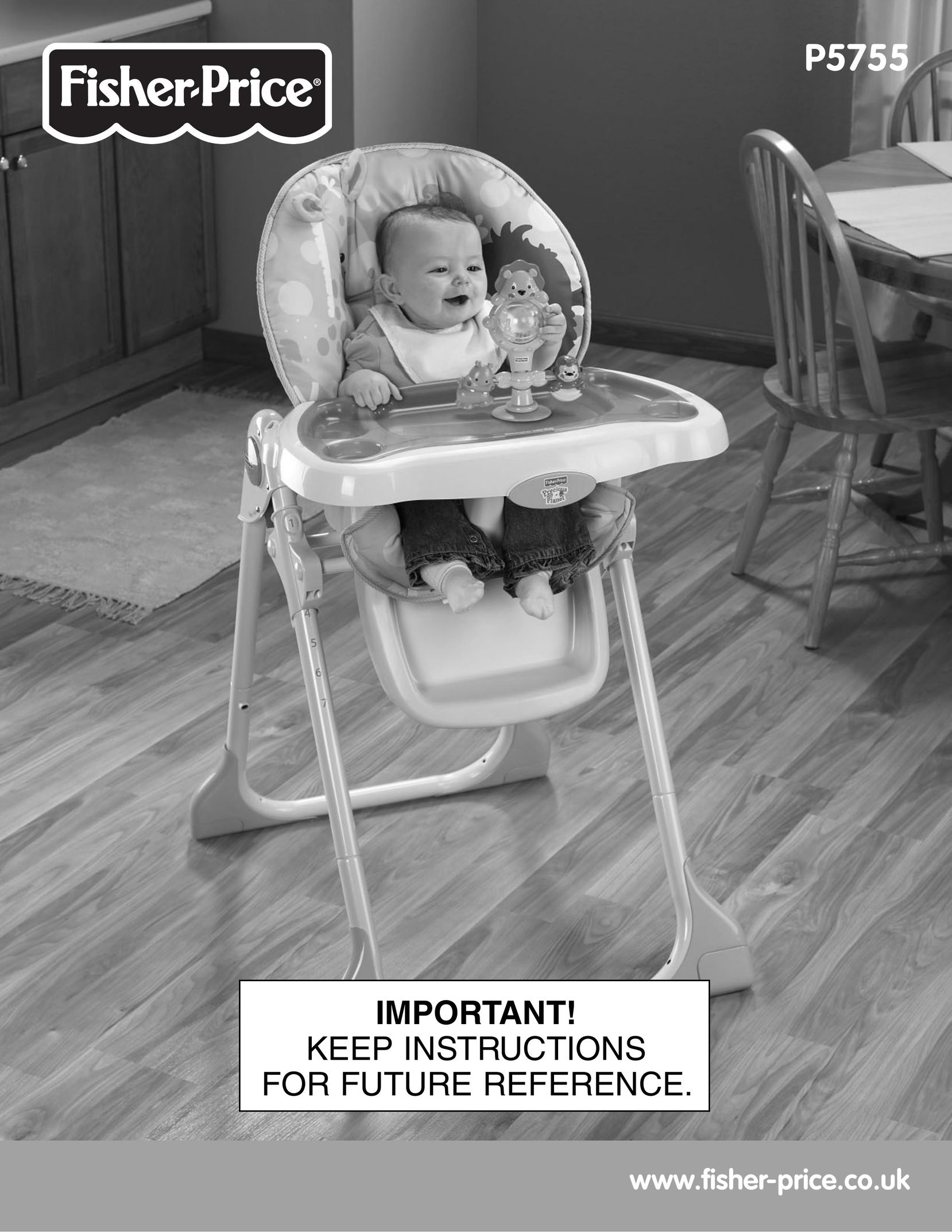 Fisher-Price P5755 High Chair User Manual