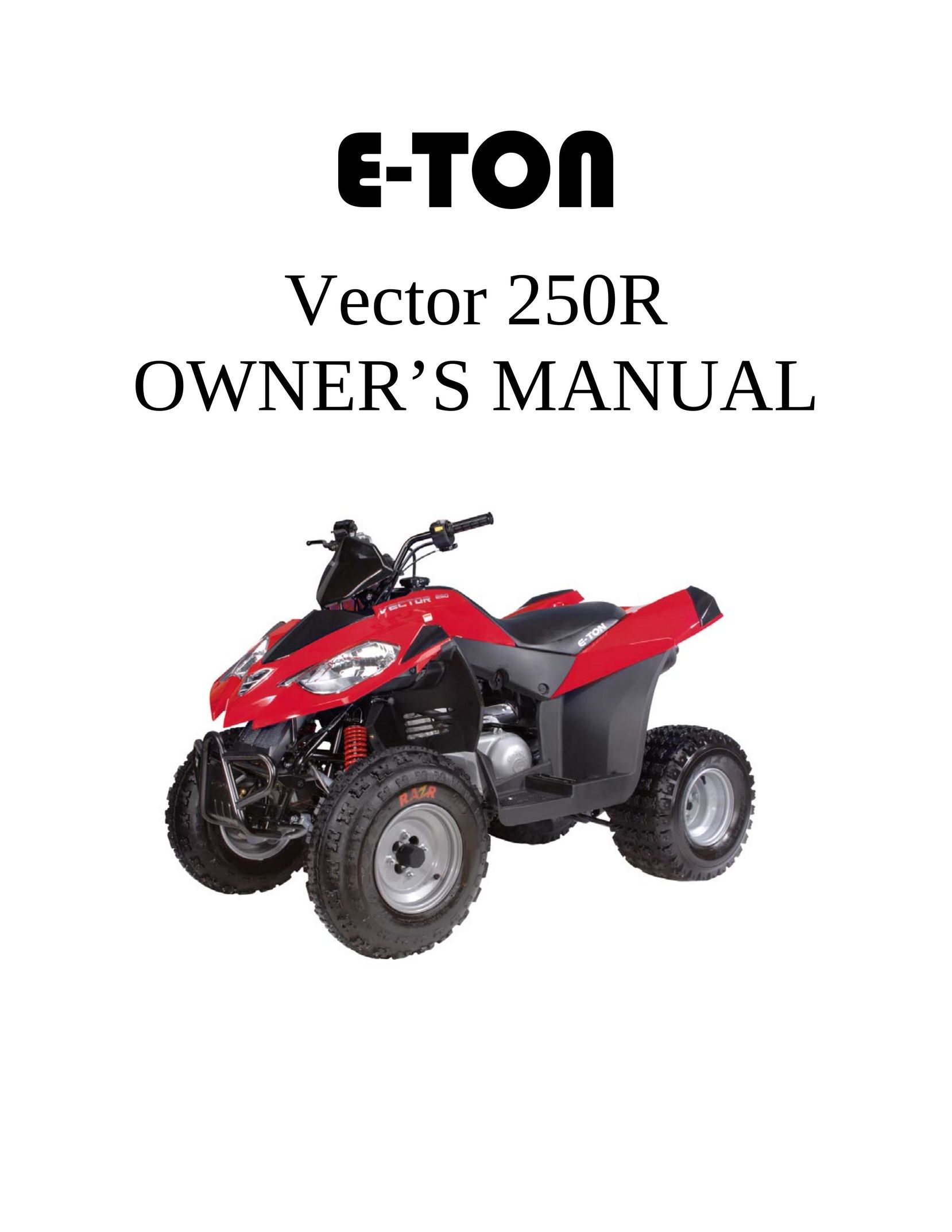 Eton 250R Model Vehicle User Manual