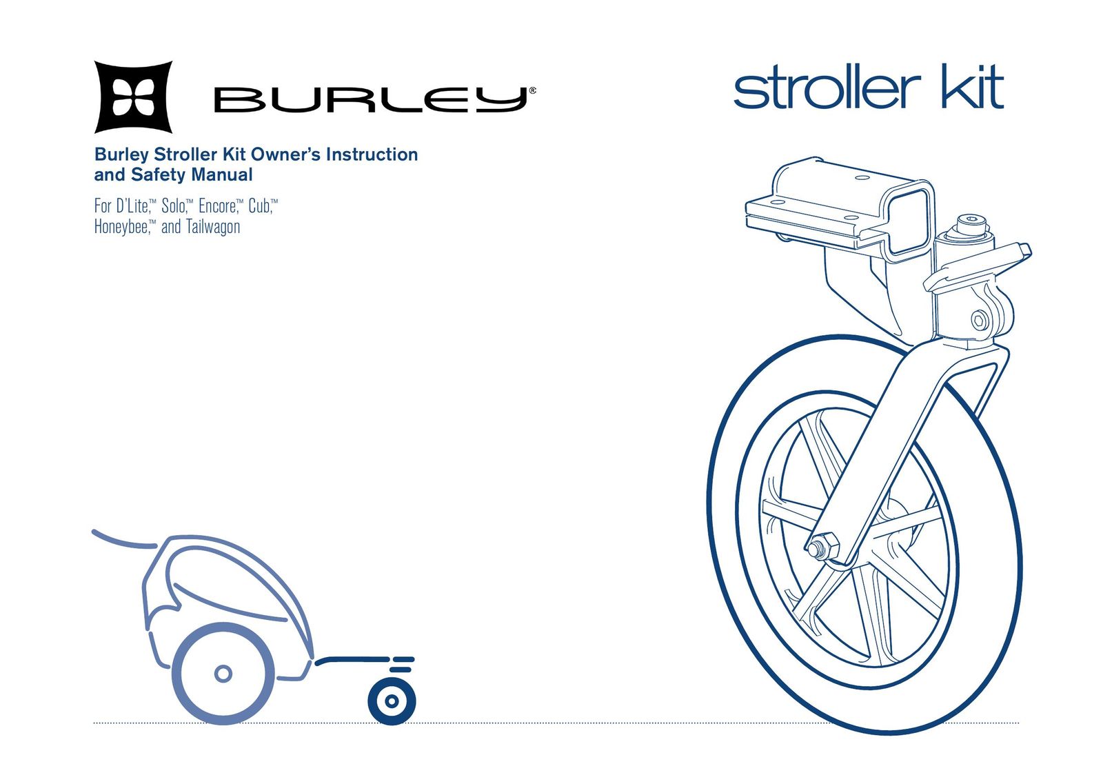 Burley Stroller Kit Stroller User Manual