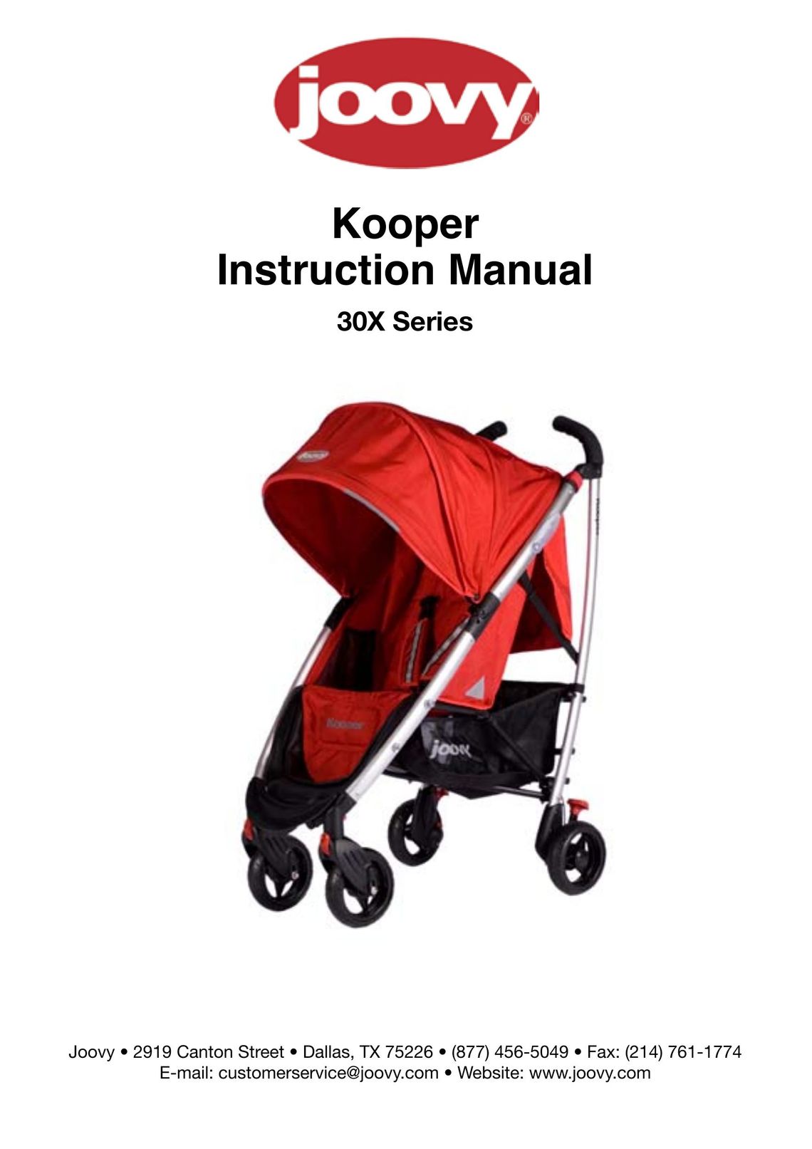 Joovy 30X Series Stroller User Manual