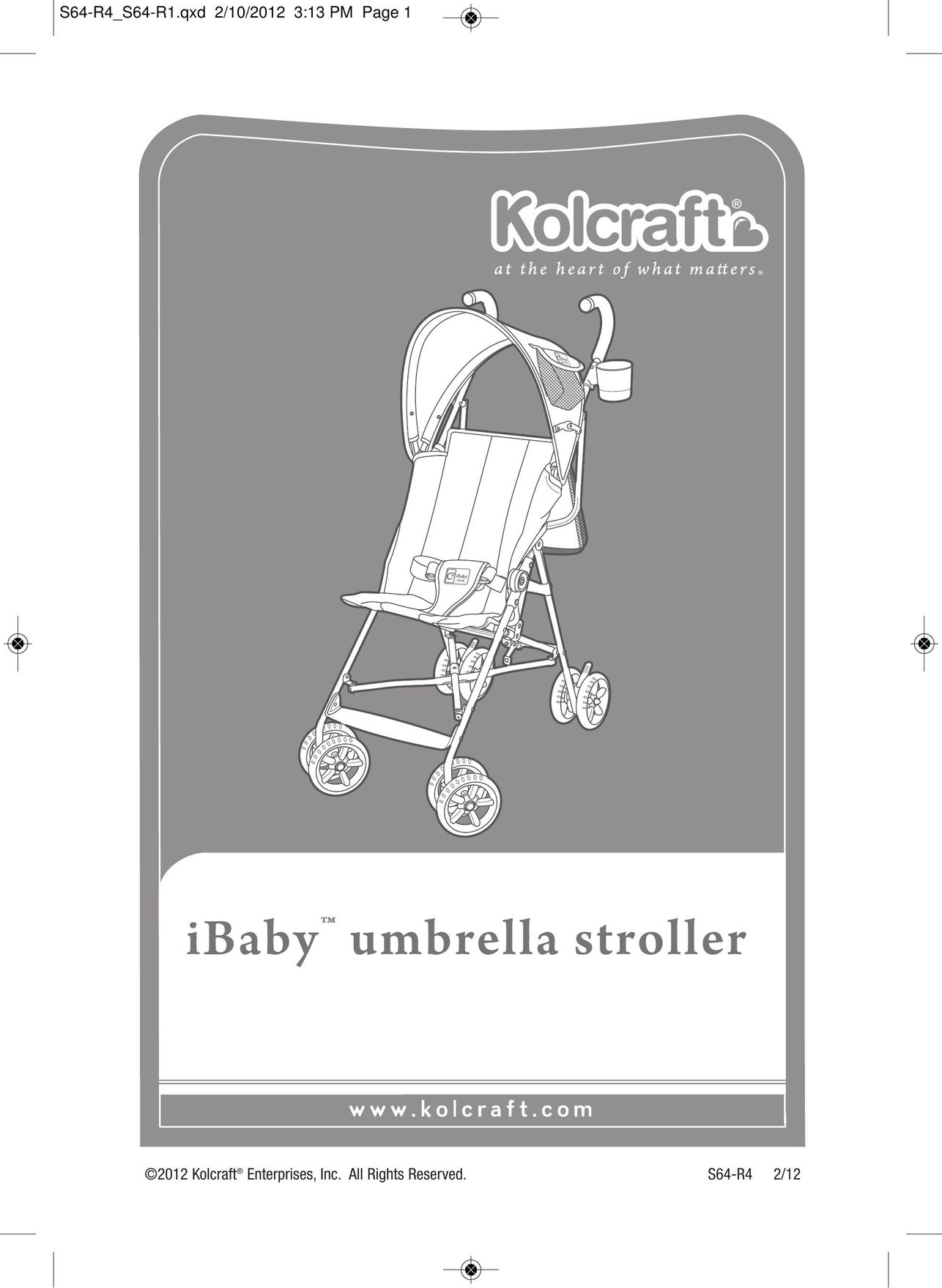 Kolcraft S64-R4 2/12 Stroller User Manual