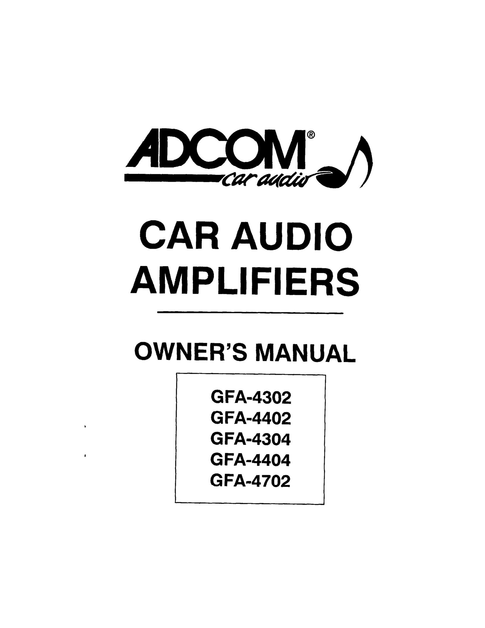 Adcom GFA-4302 Car Amplifier User Manual