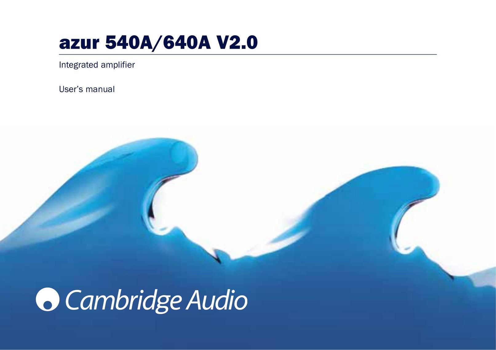 Cambridge Audio 640A Car Amplifier User Manual