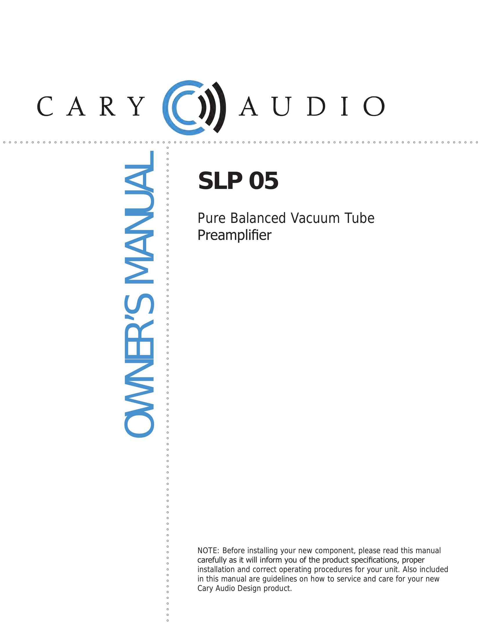 Cary Audio Design SLP 05 Car Amplifier User Manual