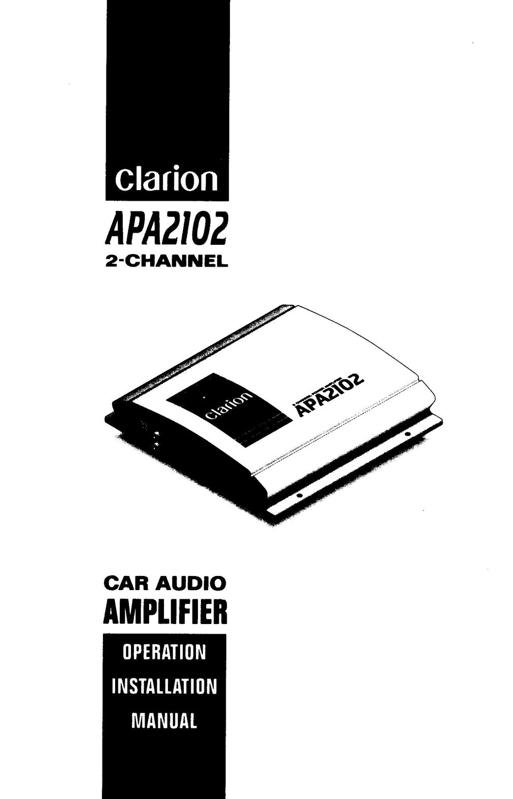 Clarion apa2102 Car Amplifier User Manual