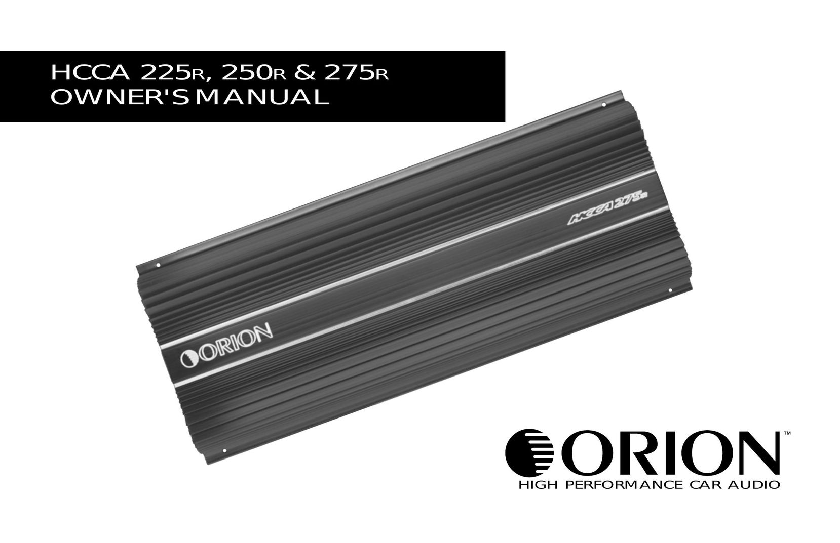 Orion Car Audio 250R & 275R Car Amplifier User Manual