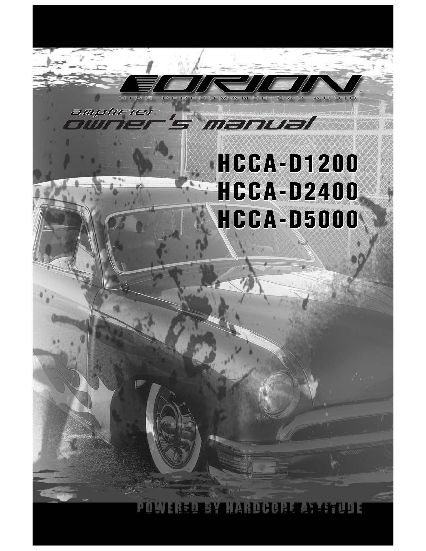 Orion Car Audio HCCA-D1200, HCCA-D2400, HCCA-D5000 Car Amplifier User Manual