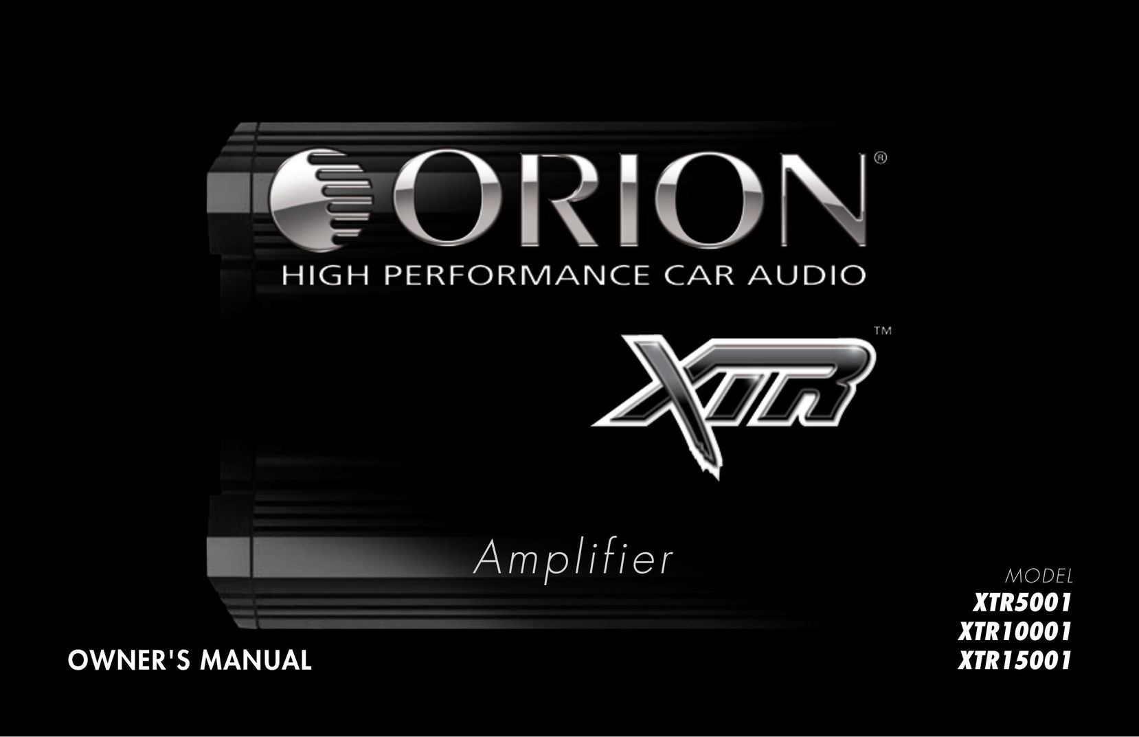 Orion Car Audio XTR5001 Car Amplifier User Manual