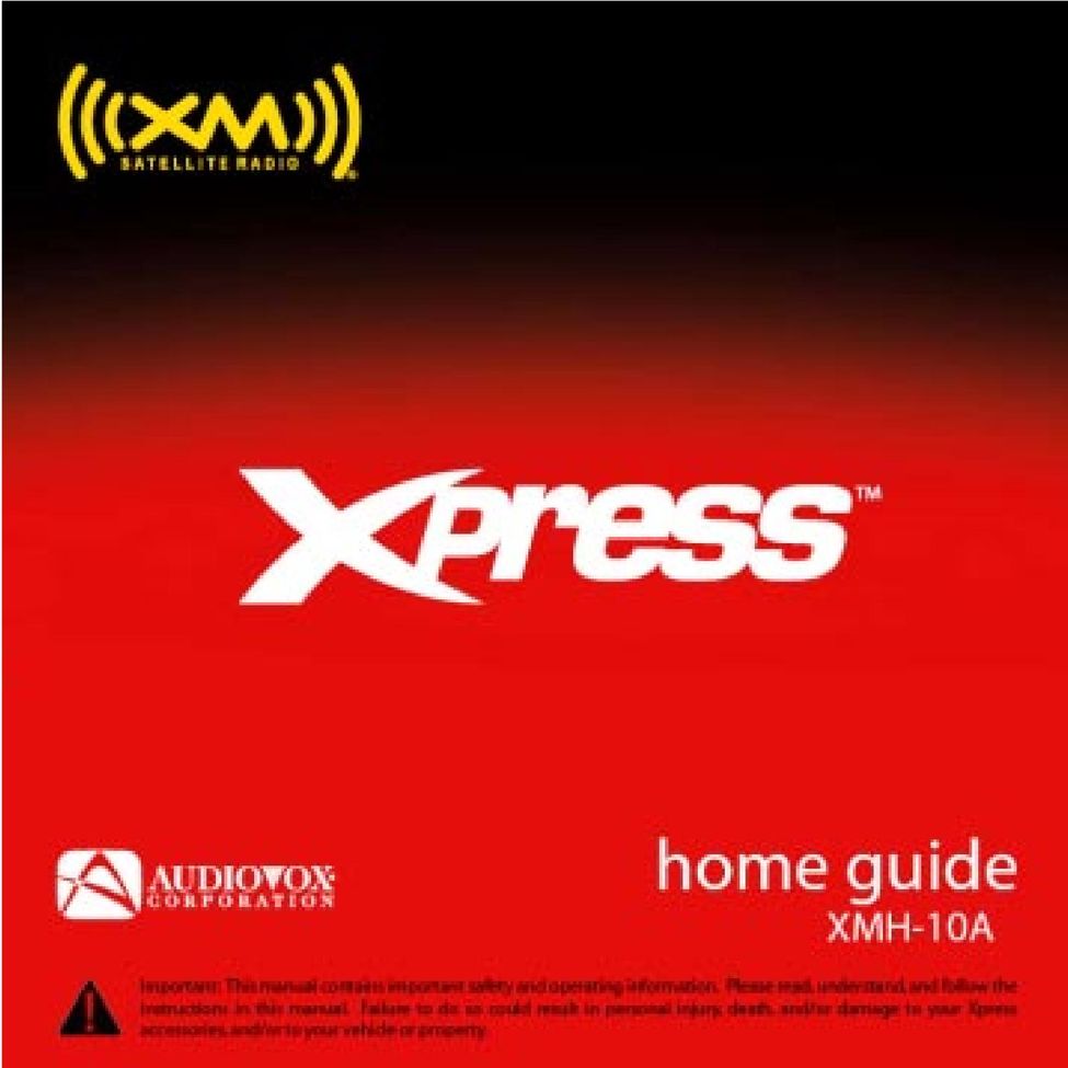 Audiovox XMH-10A Car Satellite Radio System User Manual