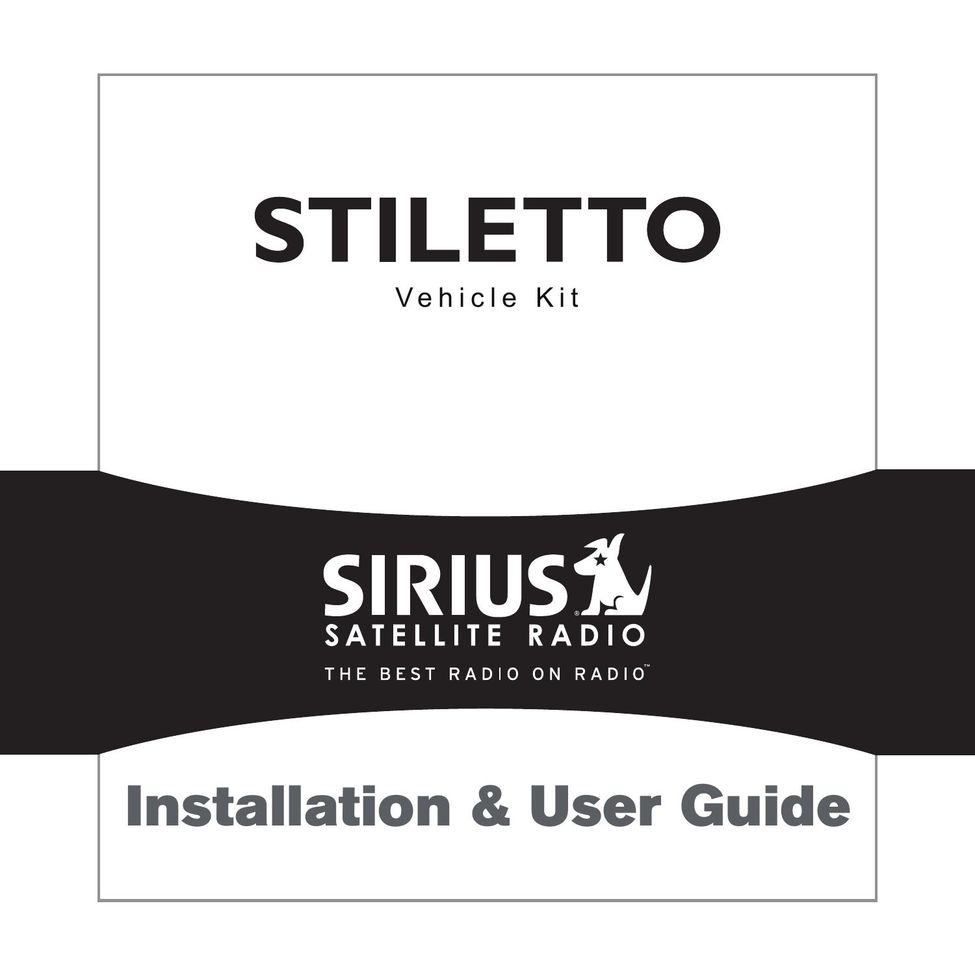 Sirius Satellite Radio Stiletto Vechicle Kit Satellite Radio Car Satellite Radio System User Manual