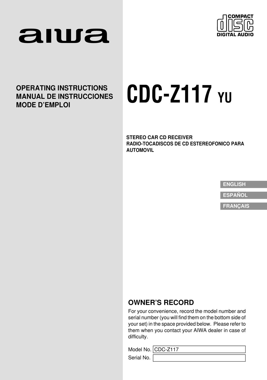 Aiwa CDC-Z117 Car Stereo System User Manual