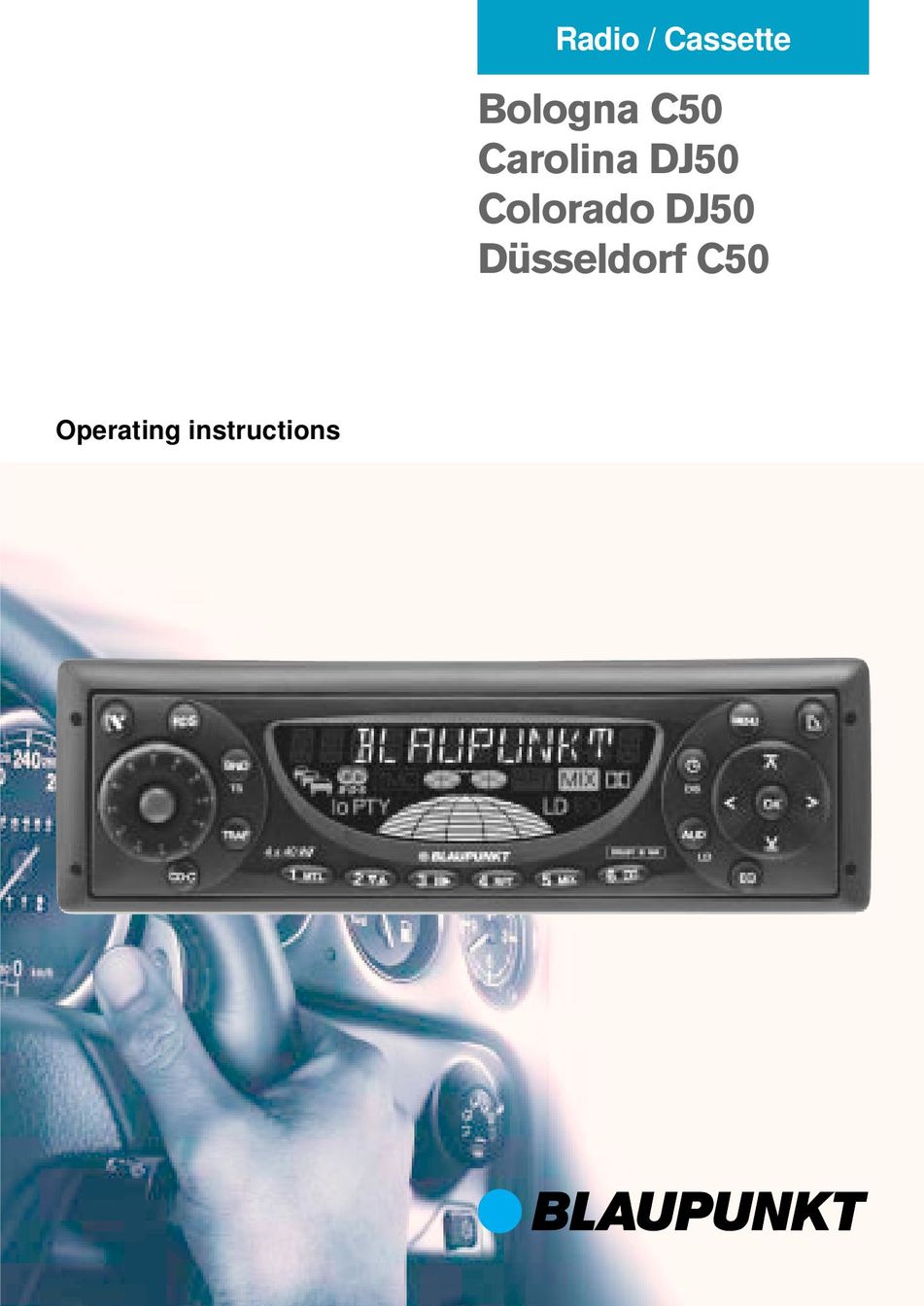 Blaupunkt Bologna C50 Car Stereo System User Manual