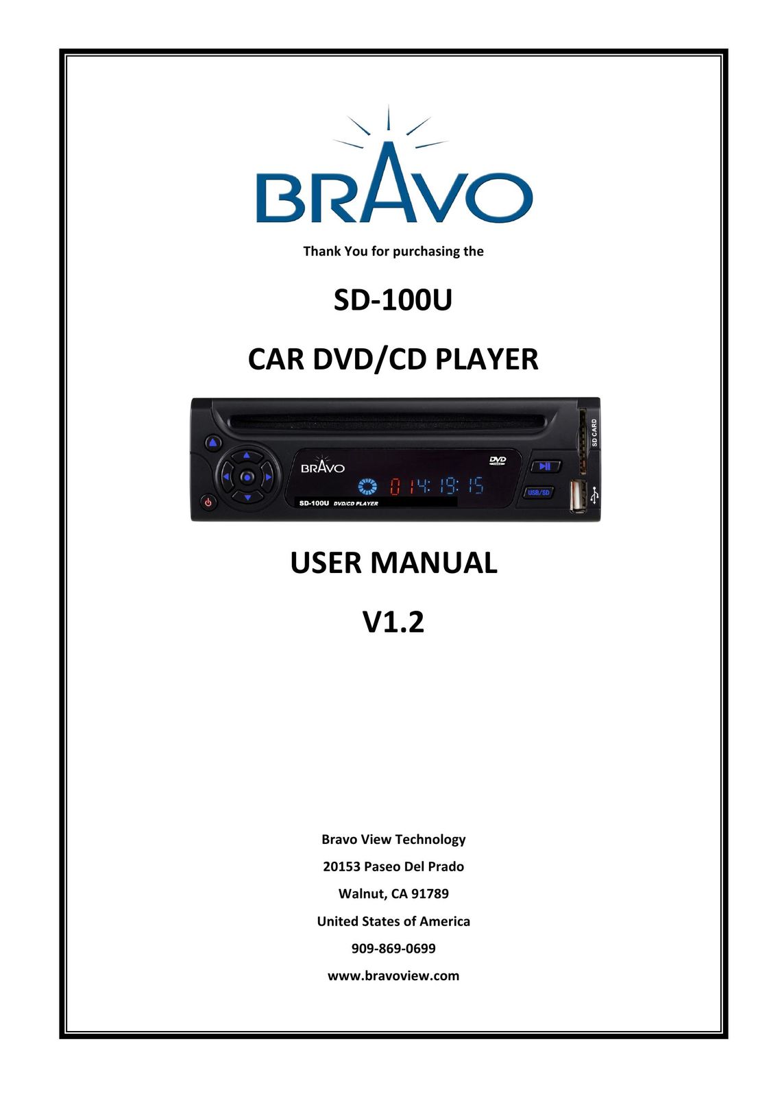 Bravo View SD-100U Car Stereo System User Manual