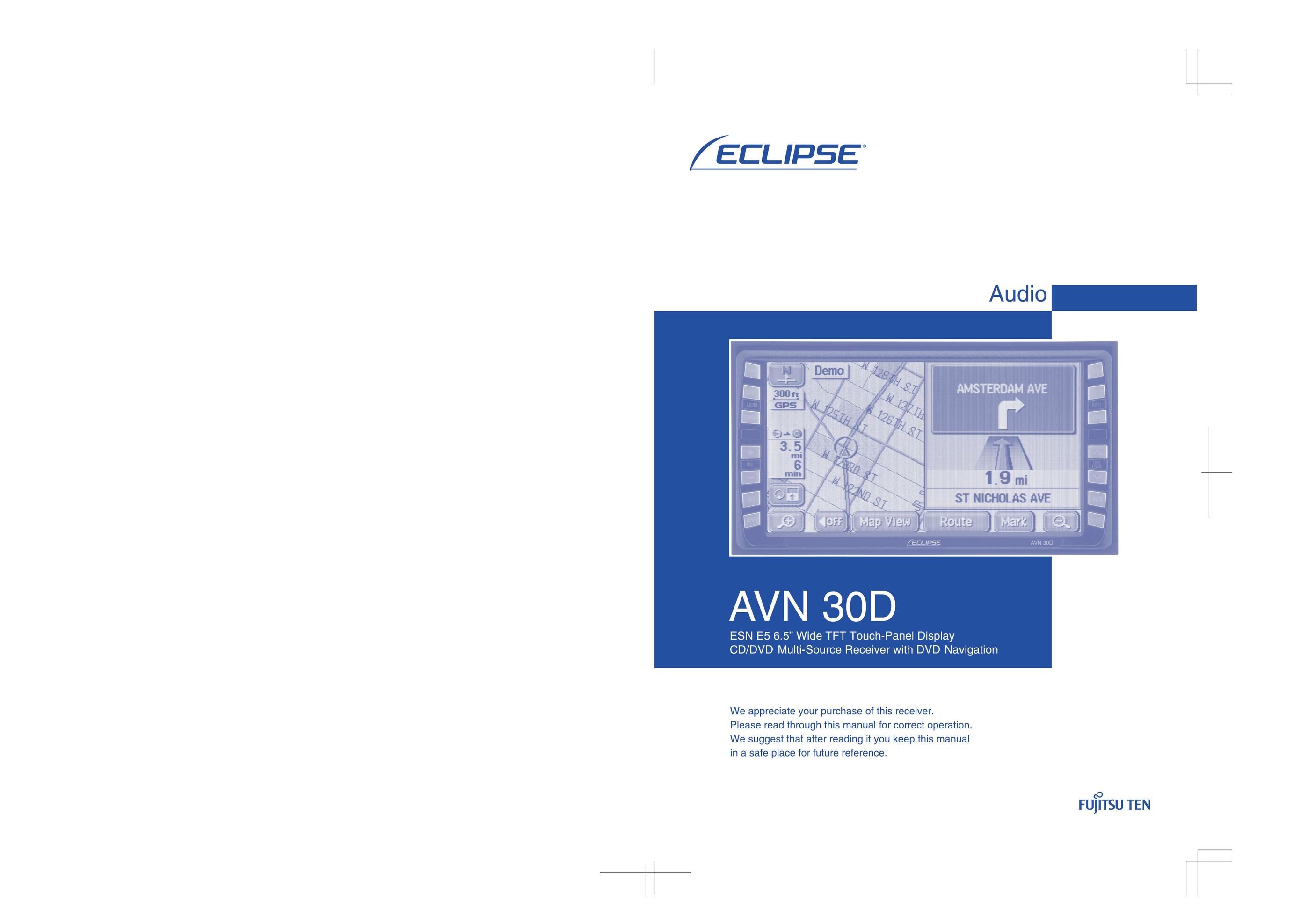 Eclipse - Fujitsu Ten AVN 30D Car Stereo System User Manual