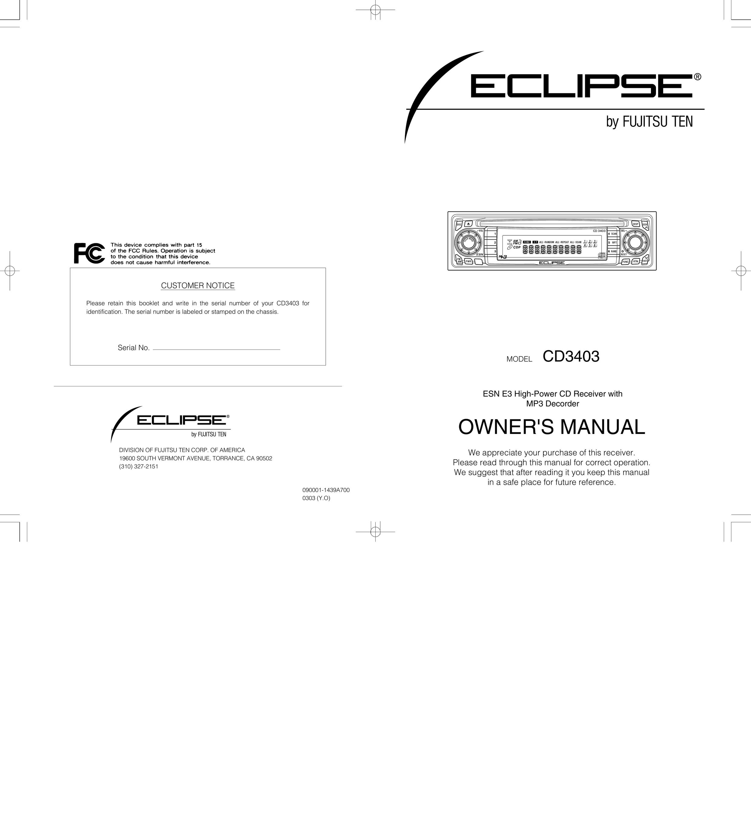Eclipse - Fujitsu Ten CD3403 Car Stereo System User Manual