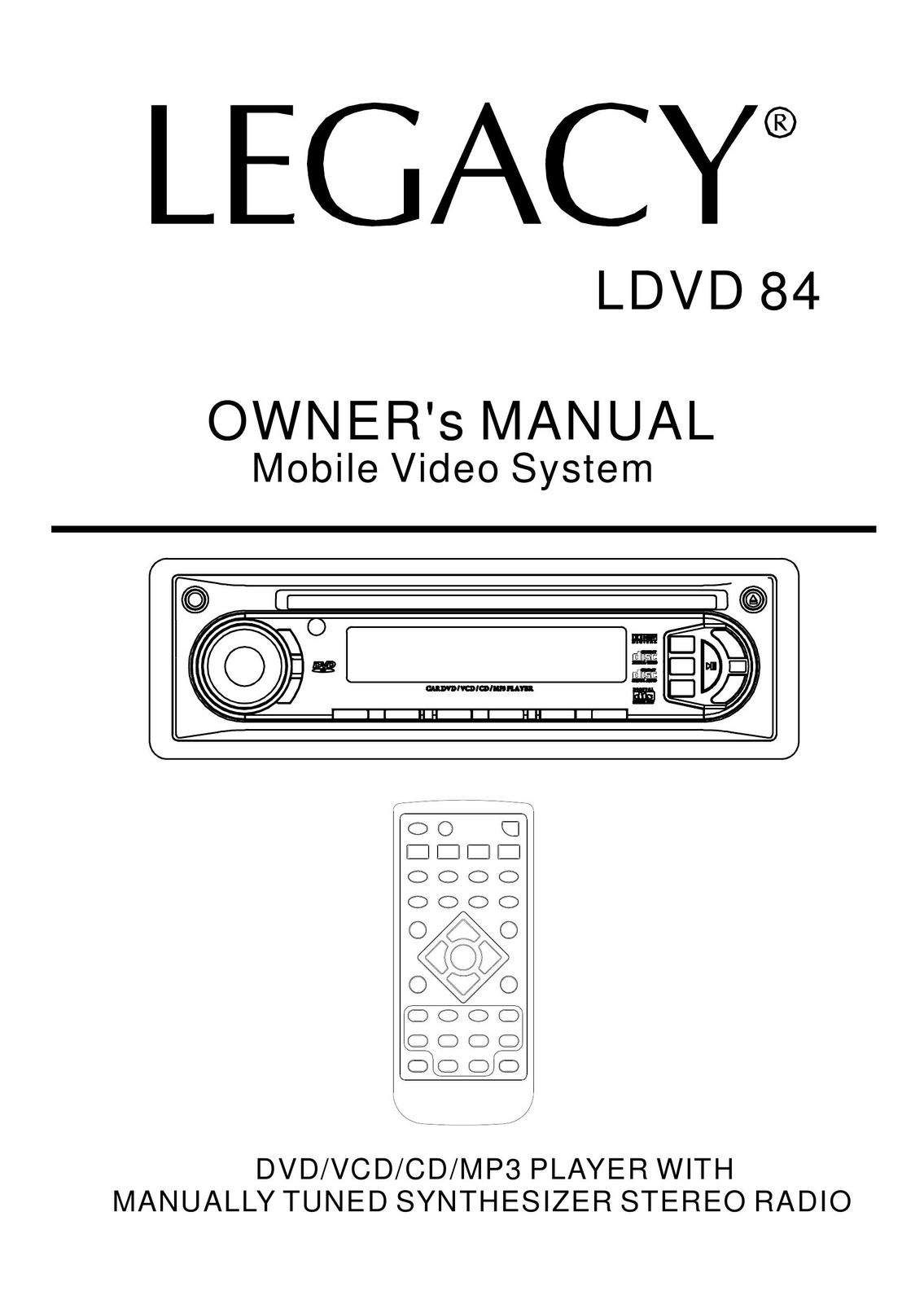 Legacy Car Audio LDVD84 Car Stereo System User Manual