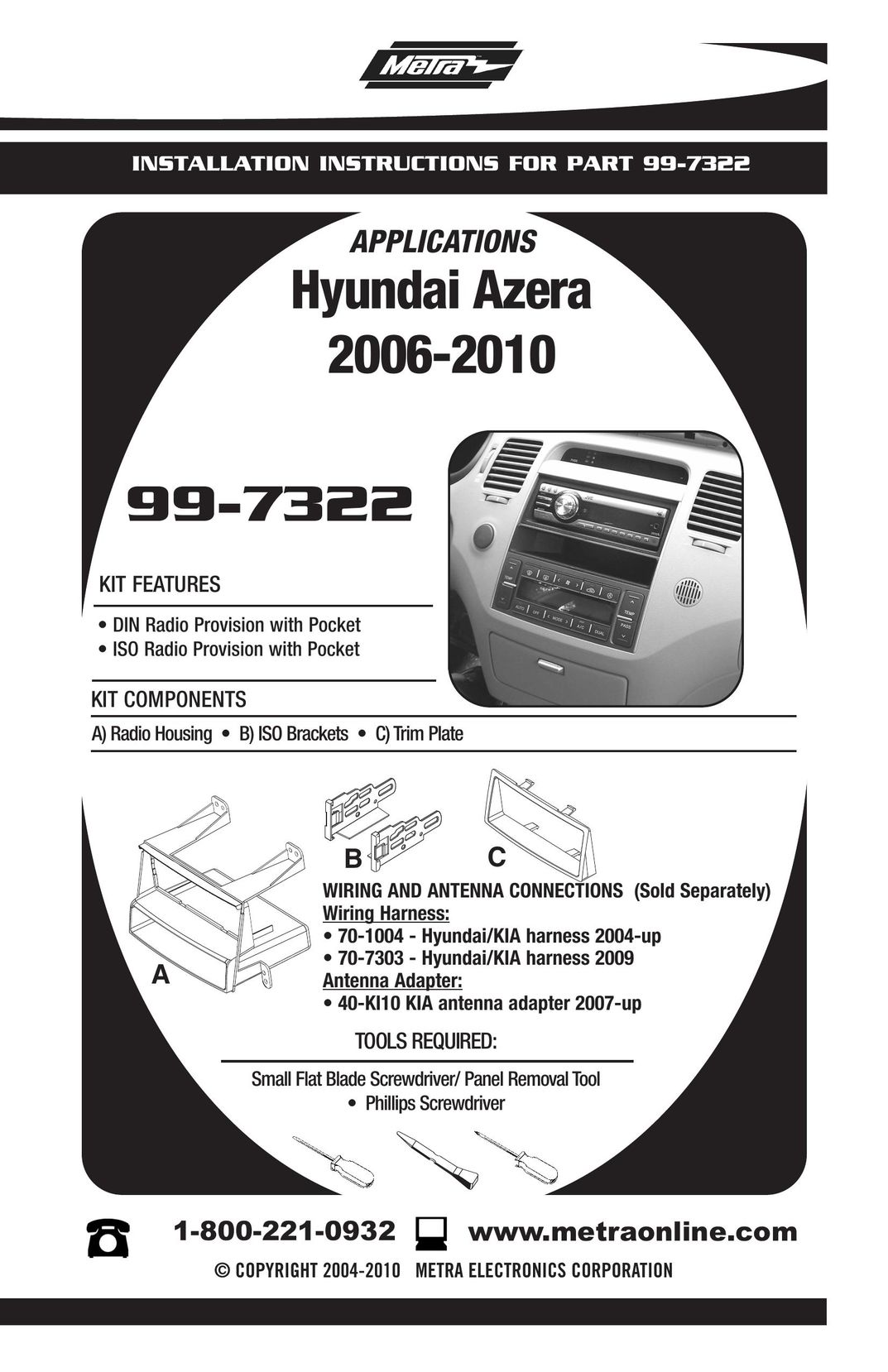 Metra Electronics 99-7322 Car Stereo System User Manual
