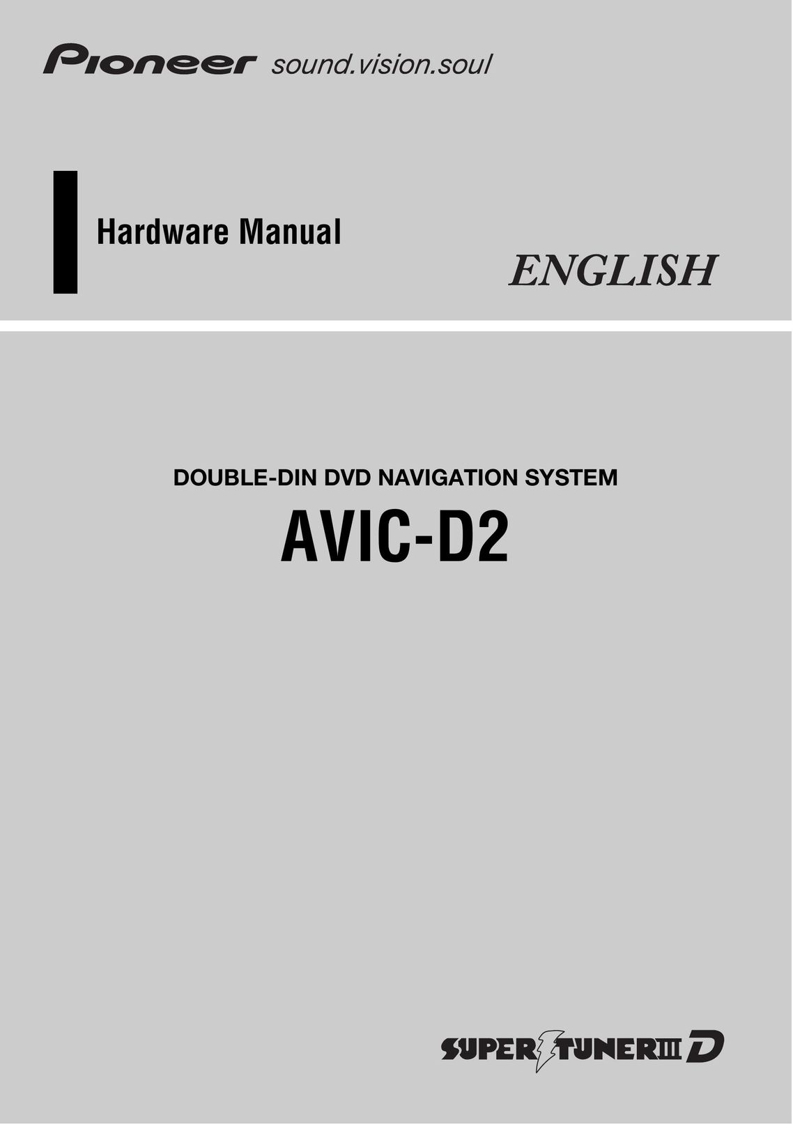 Pioneer AVIC-D2 Car Stereo System User Manual