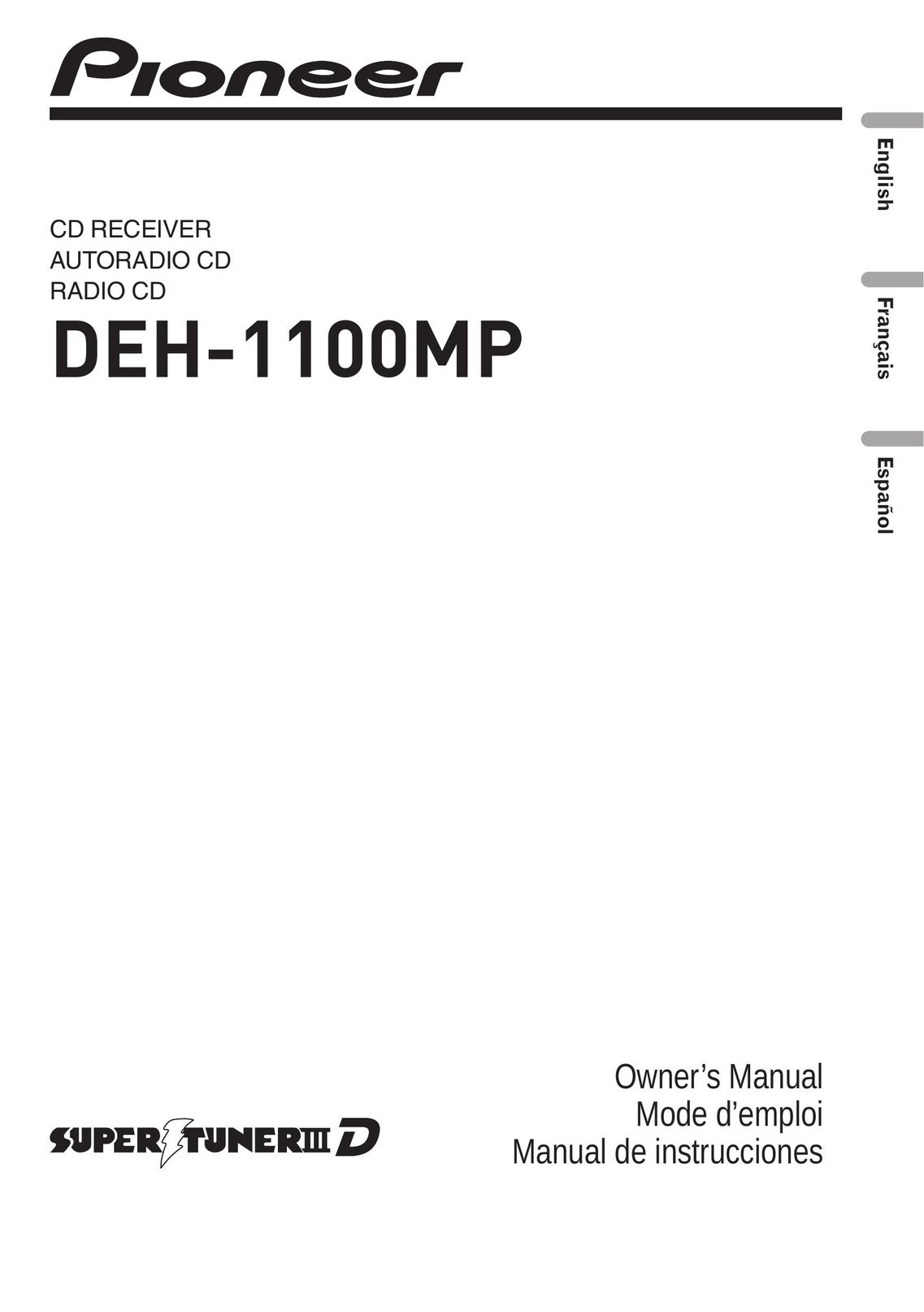 Pioneer DEH-1100MP Car Stereo System User Manual