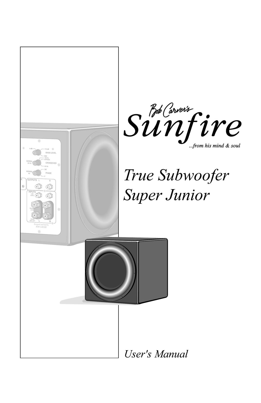 Sunfire True Subwoofer Super Junior Car Stereo System User Manual