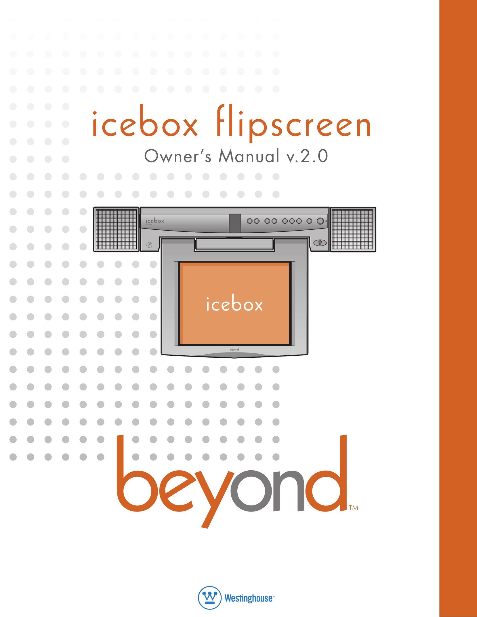 Beyond Icebox Flipscreen Car Video System User Manual