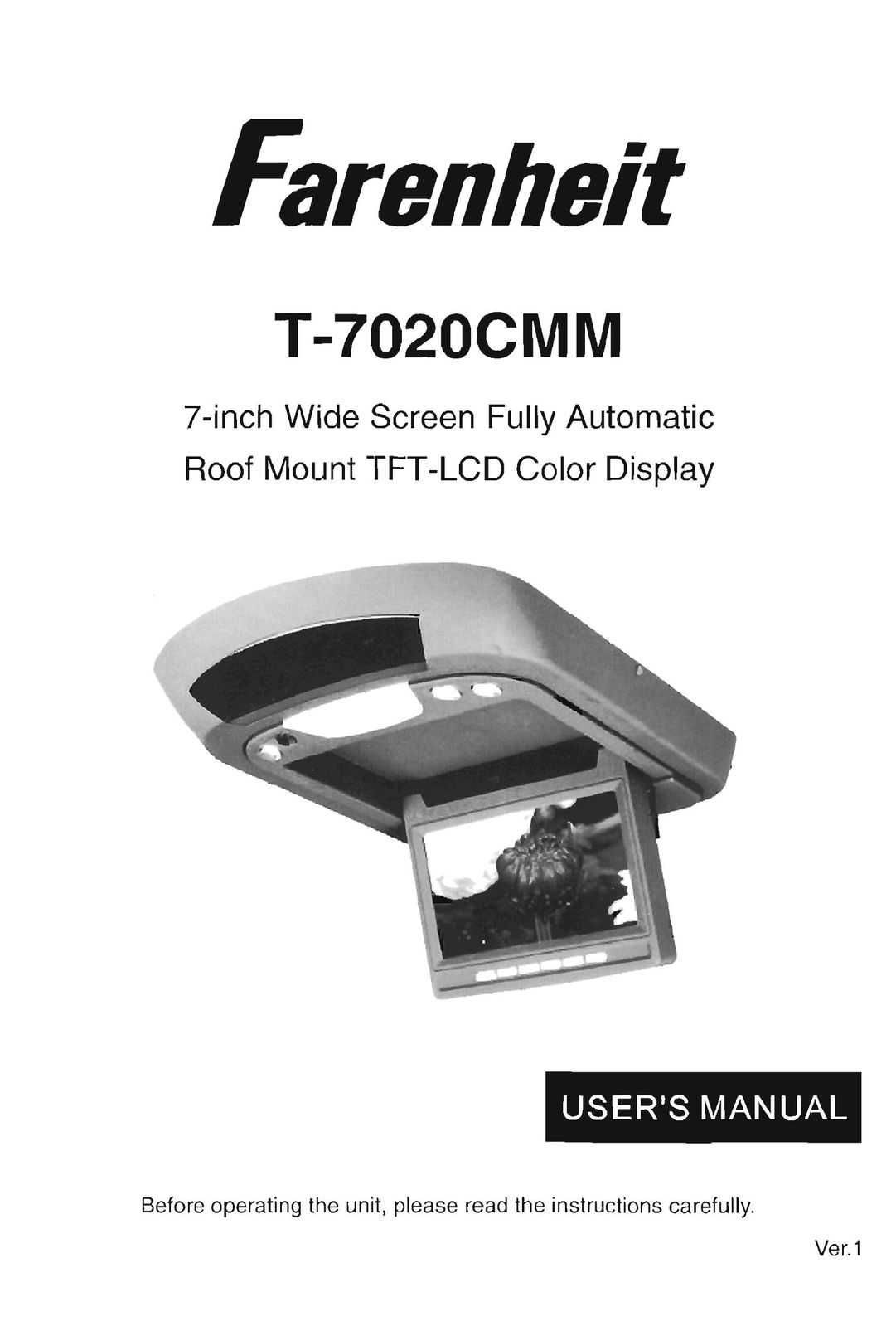 Farenheit Technologies T-7020CMM Car Video System User Manual