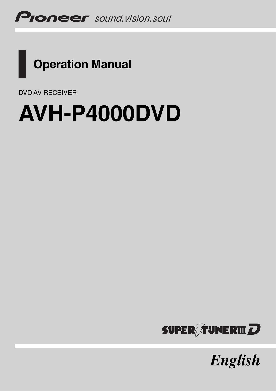 Pioneer AVH-P4000DVD Car Video System User Manual