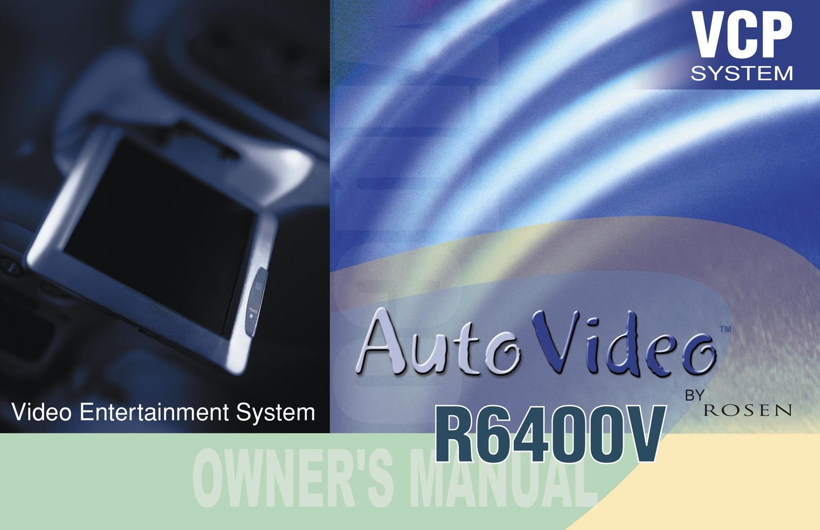 Rosen Entertainment Systems R6400V Car Video System User Manual