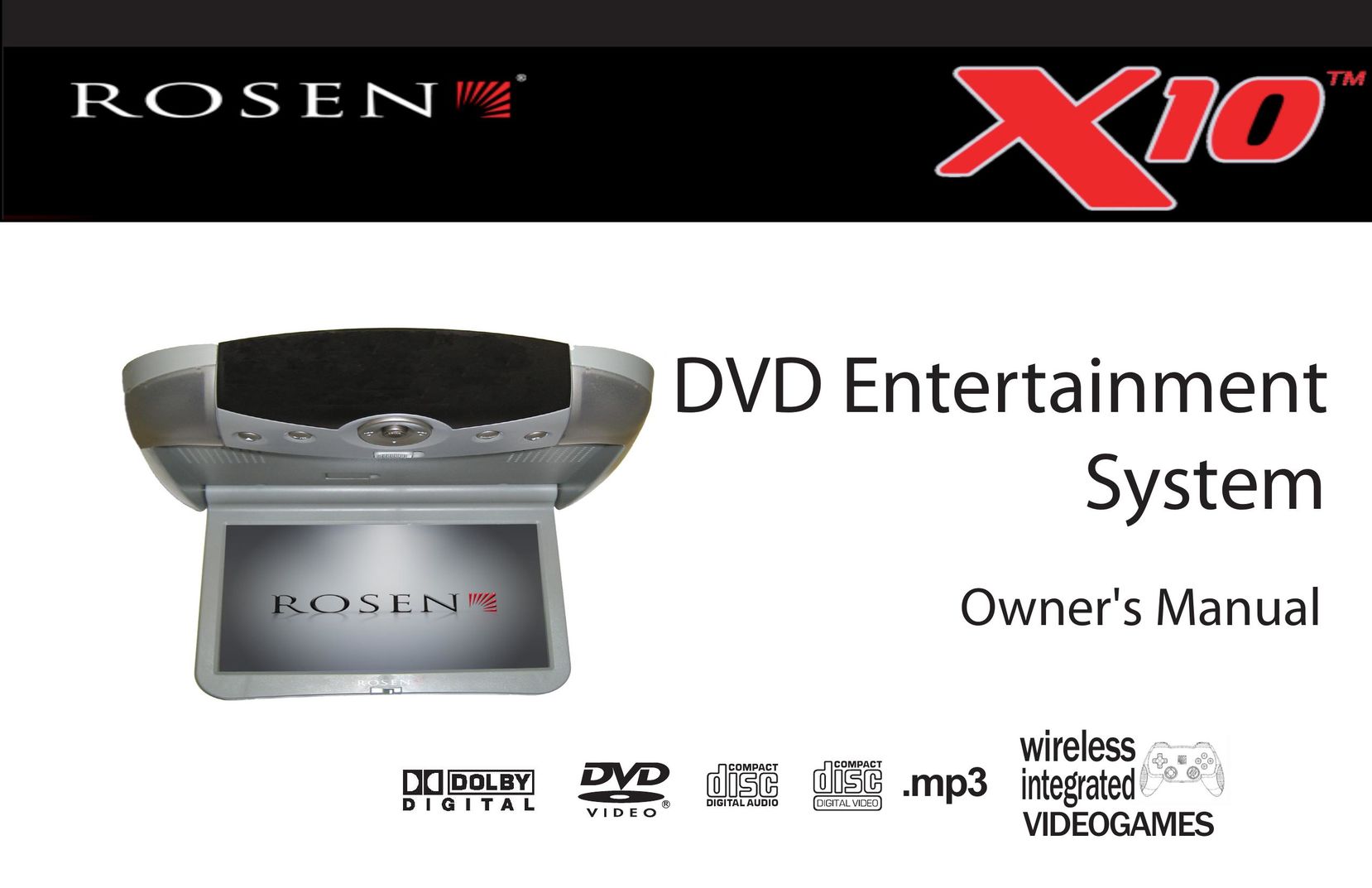 Rosen Entertainment Systems X10 Car Video System User Manual