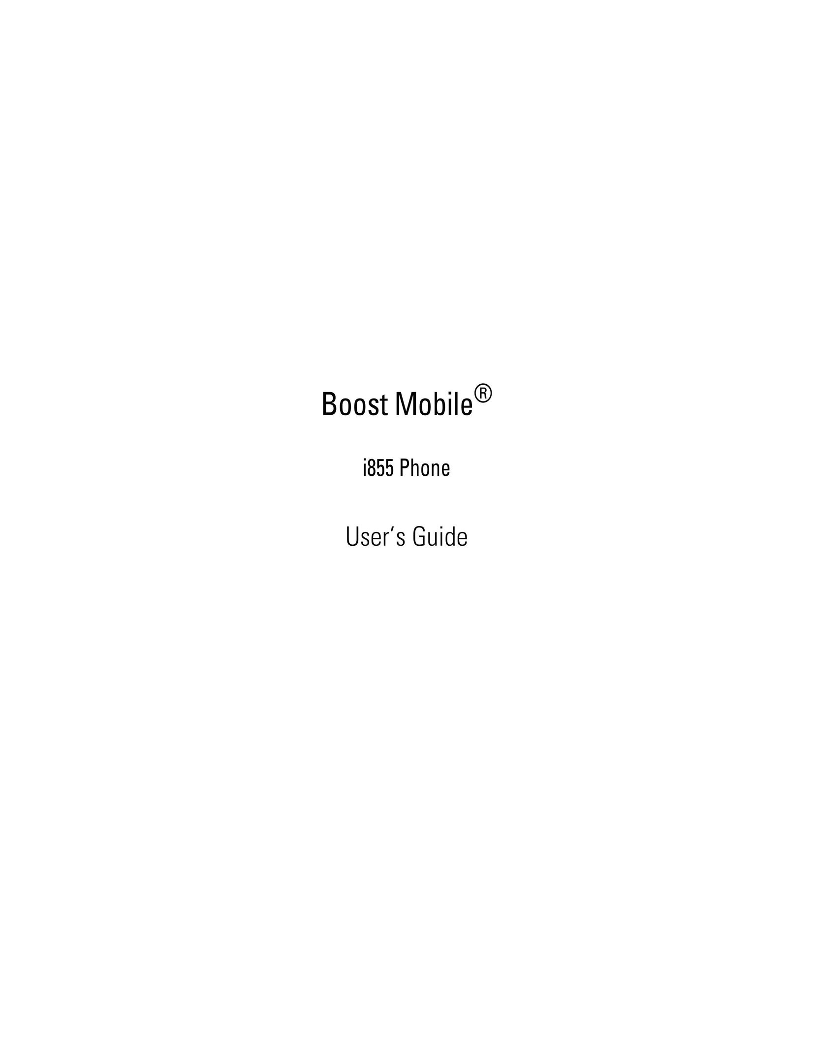 Boost Mobile i855 Cell Phone User Manual
