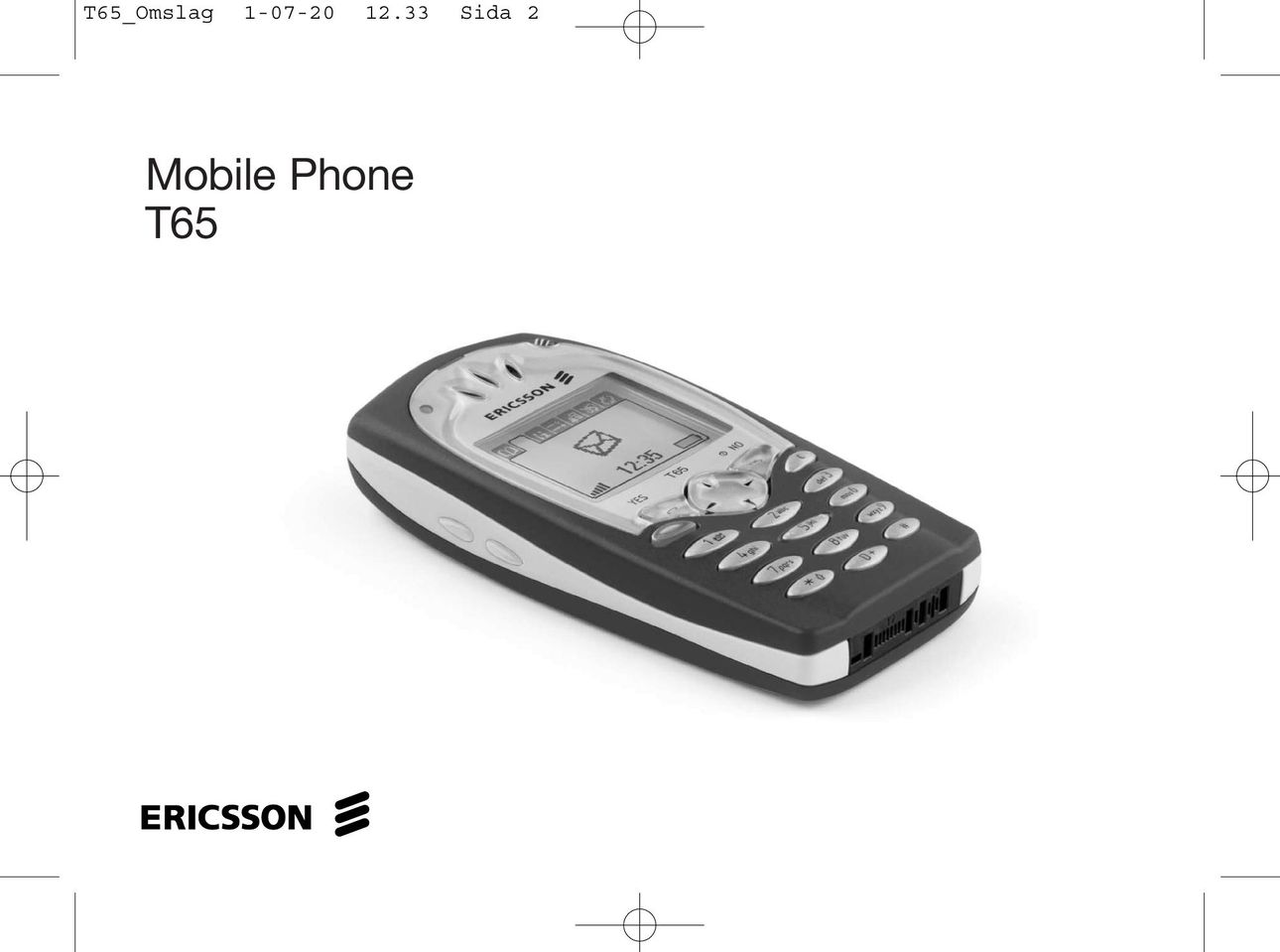 Ericsson T65 Cell Phone User Manual
