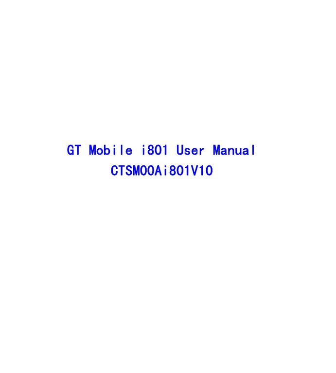 GT Mobile I801 Cell Phone User Manual