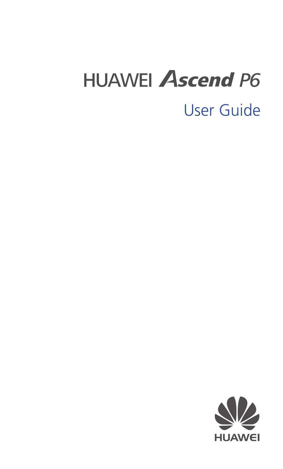 Huawei P6 Cell Phone User Manual