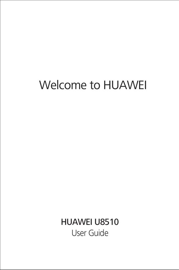 Huawei U8510 Cell Phone User Manual