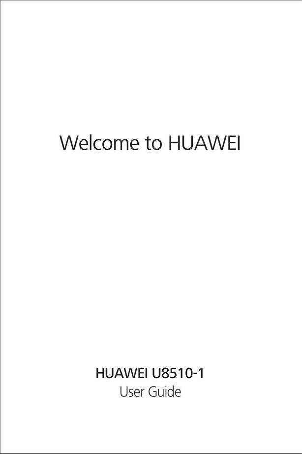 Huawei U8510-1 Cell Phone User Manual
