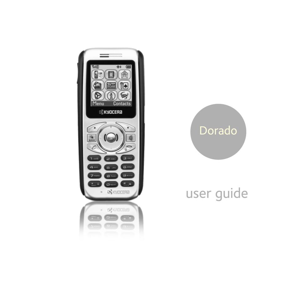 Kyocera Dorado Phones Cell Phone User Manual