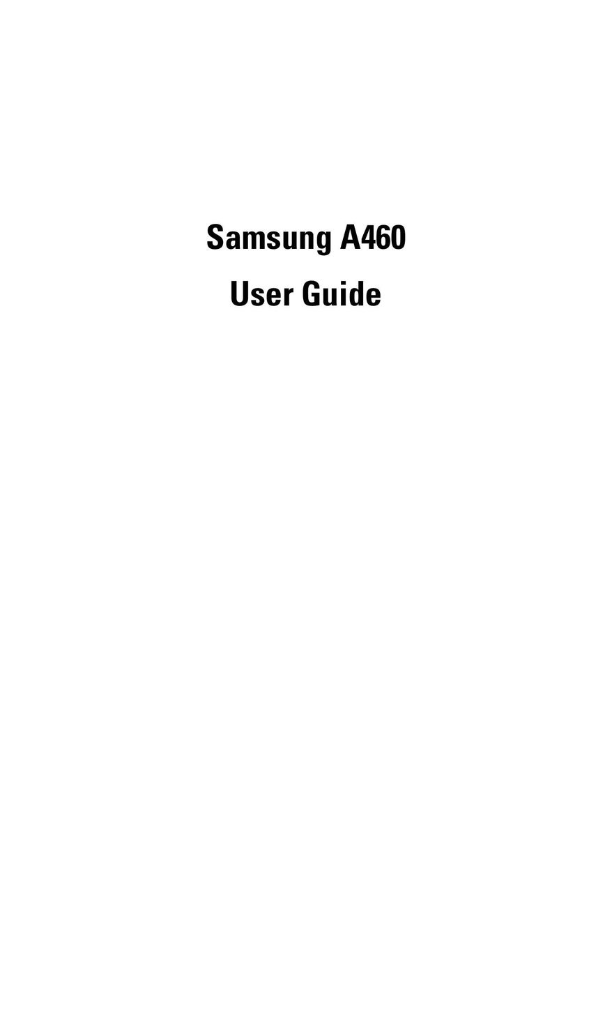 Samsung A460 Cell Phone User Manual