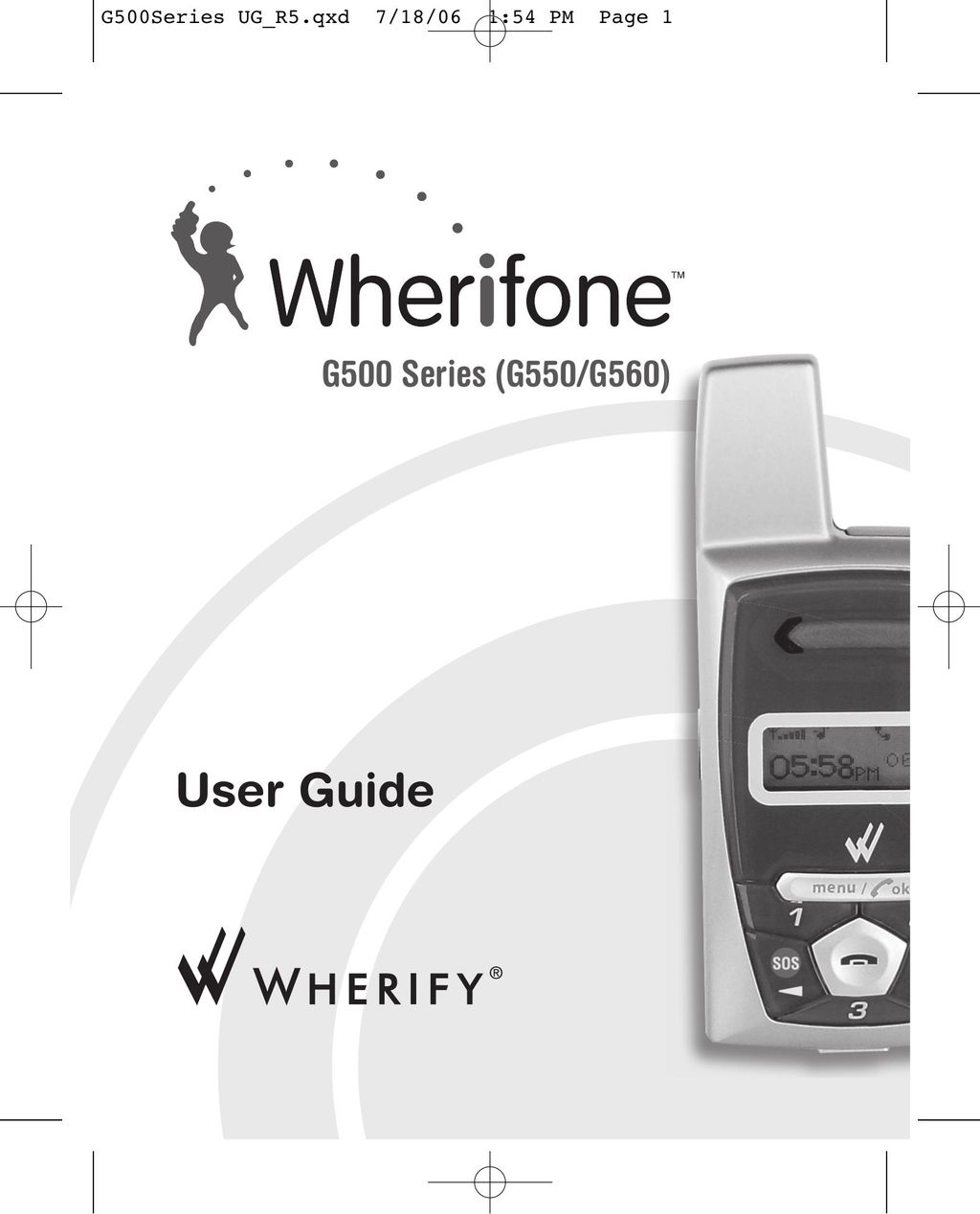 Wherify Wireless G550 Cell Phone User Manual