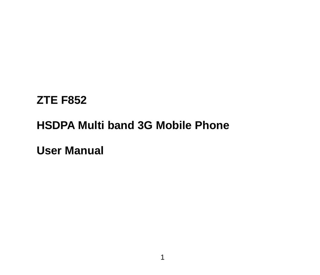 ZTE HSDPA Multi band 3G Mobile Phone Cell Phone User Manual