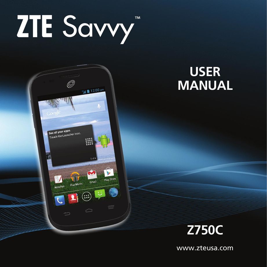 ZTE Z750C Cell Phone User Manual