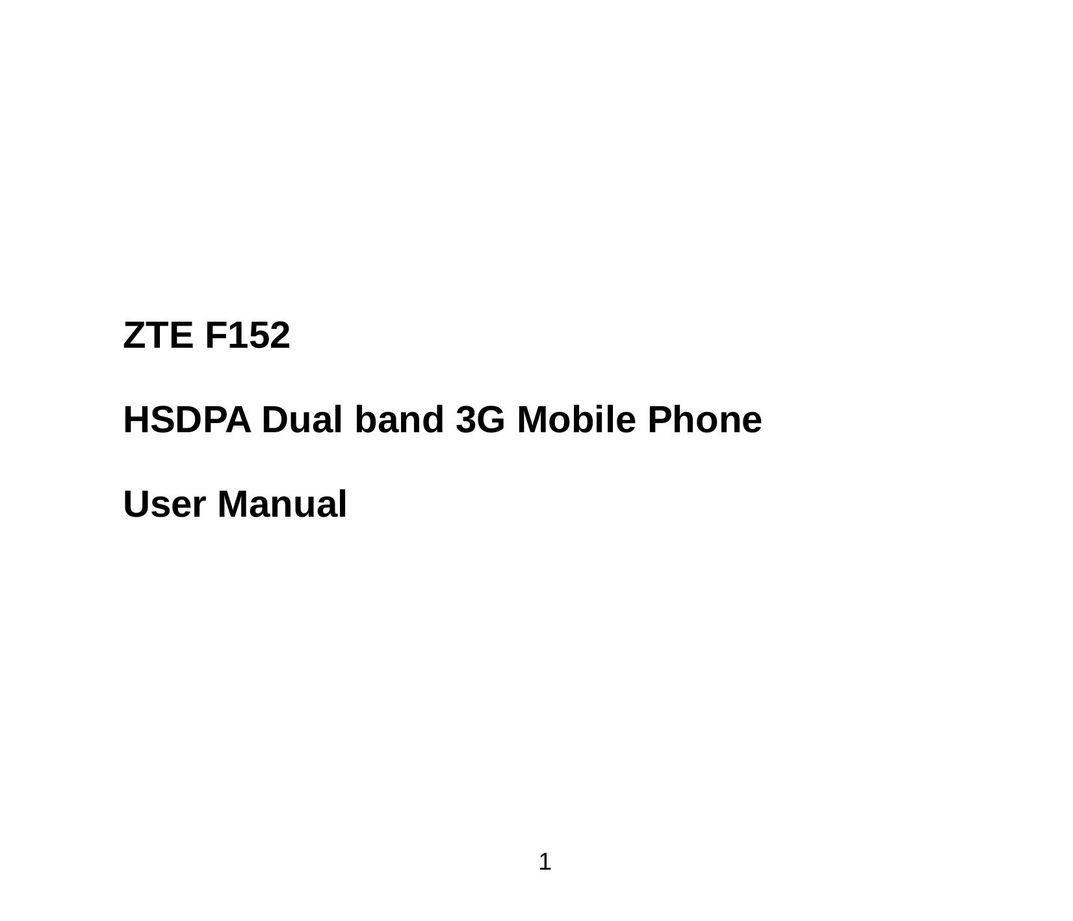 ZTE ZTE F152 Cell Phone User Manual